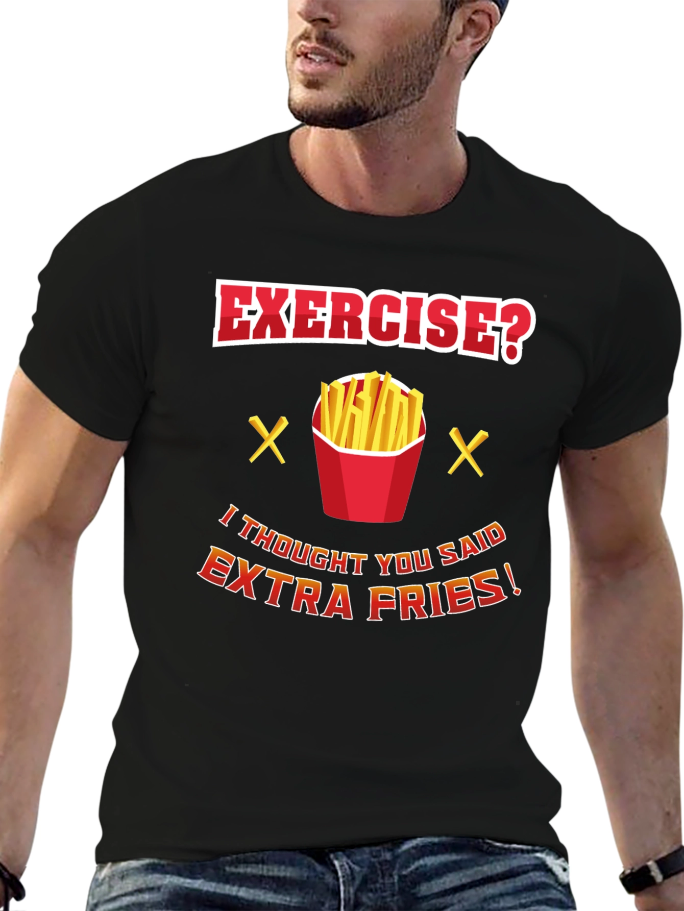 Black Exercise? Extra Fries Funny T-Shirt view 6