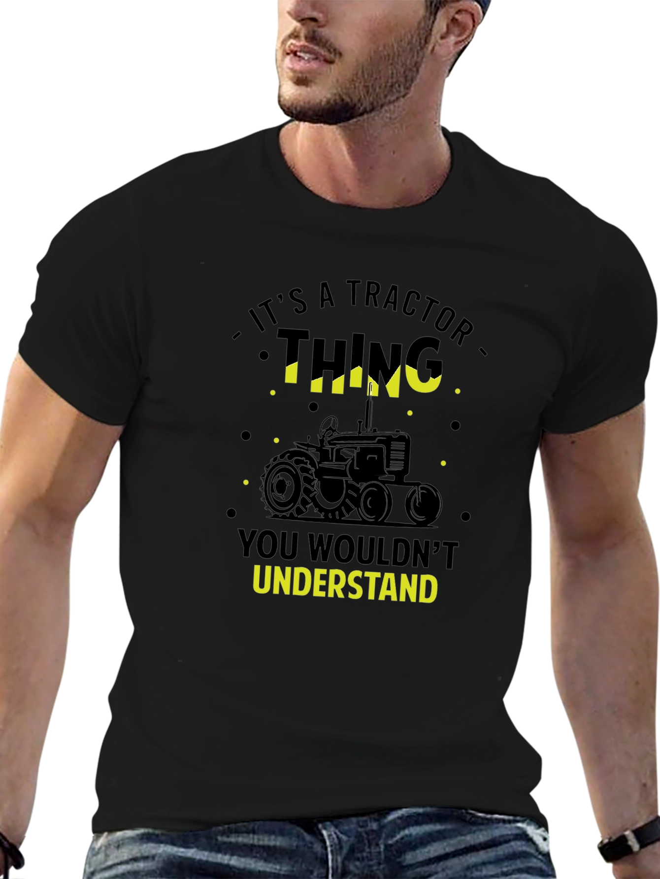 Black Tractor Thing T-Shirt - You Wouldn't Understand! view 6