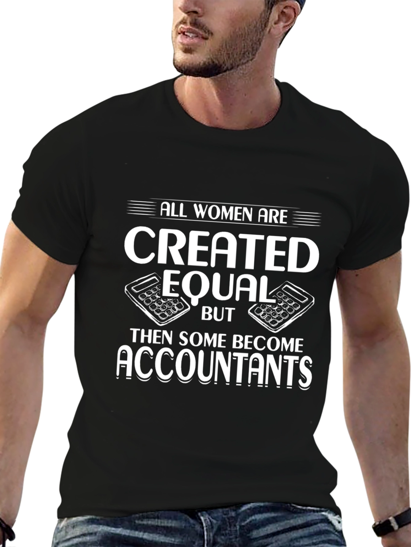 Black Accountant Humor T-Shirt - All Women are Created Equal view 6