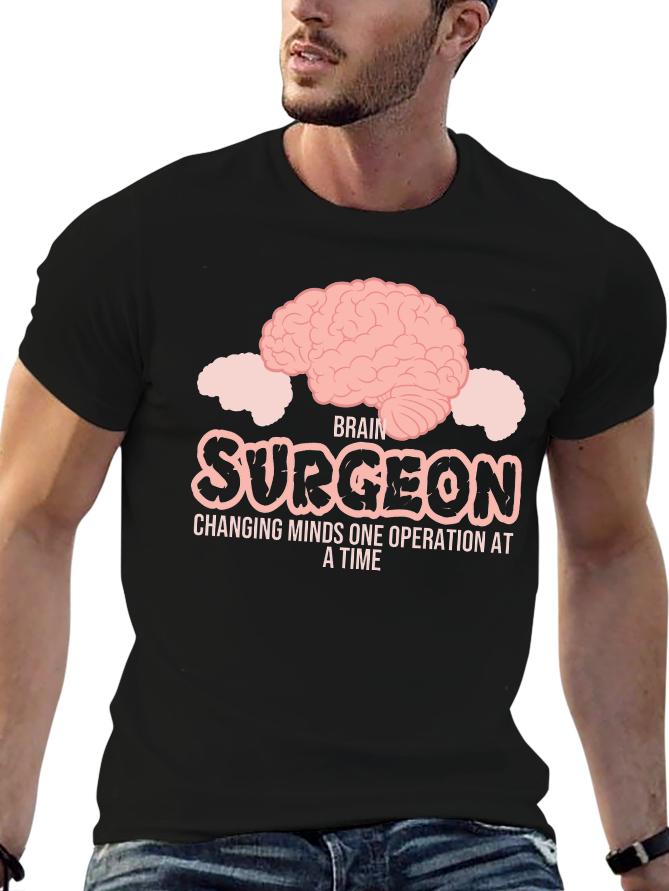 Black Brain Surgeon T-Shirt: Changing Minds One Operation At A Time view 6