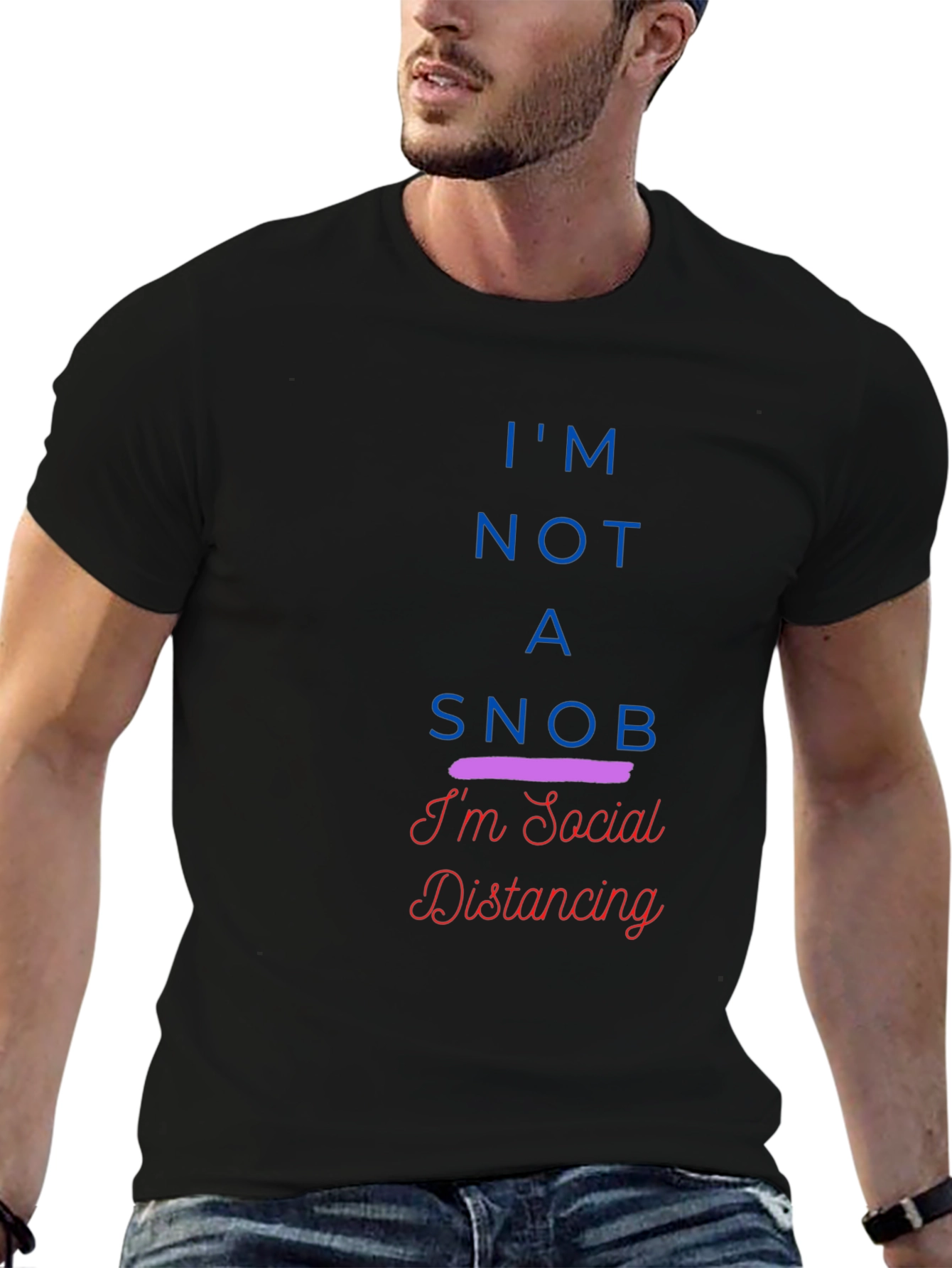 Black Social Distancing Tee - I'm Not A Snob - Black T-Shirt view 6