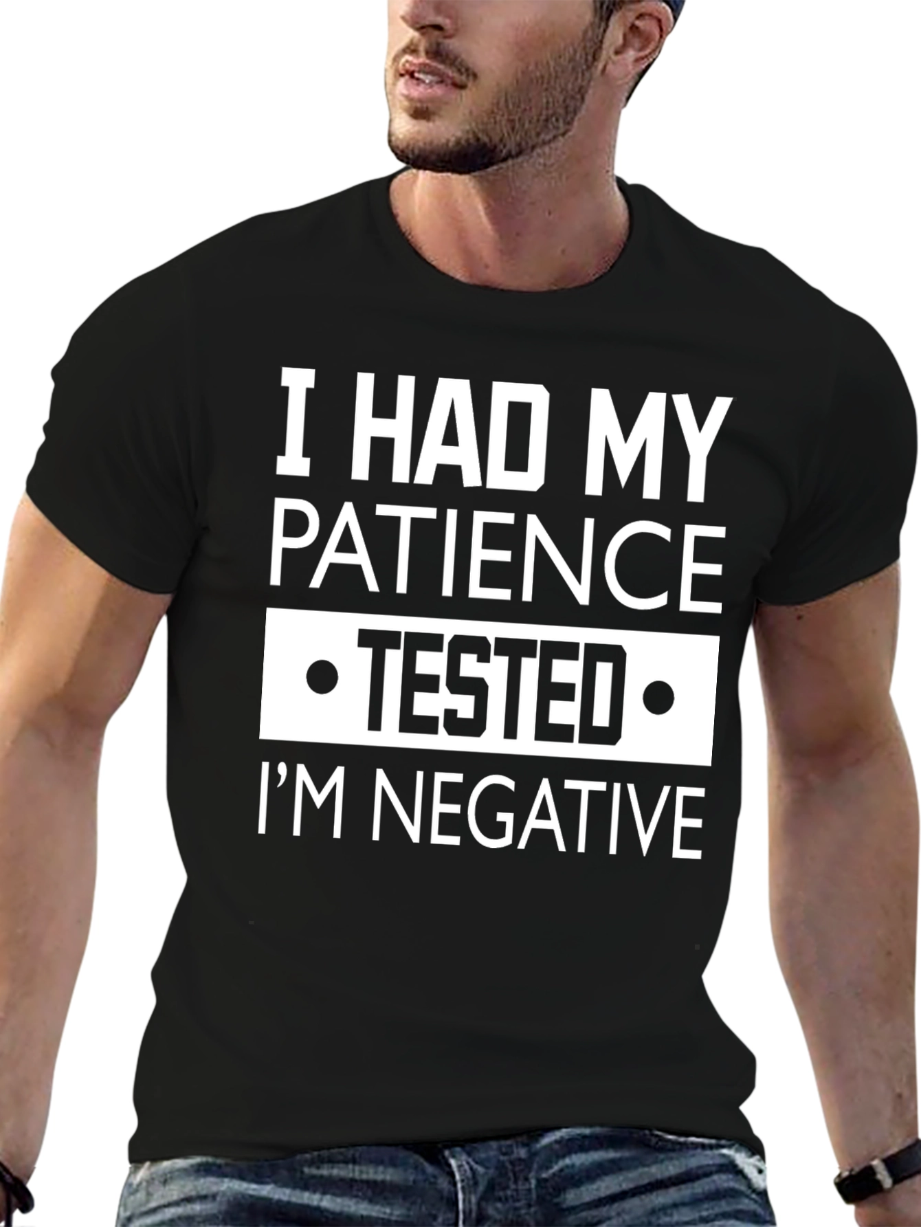 Black Funny Patience Tested Negative Graphic T-Shirt view 6