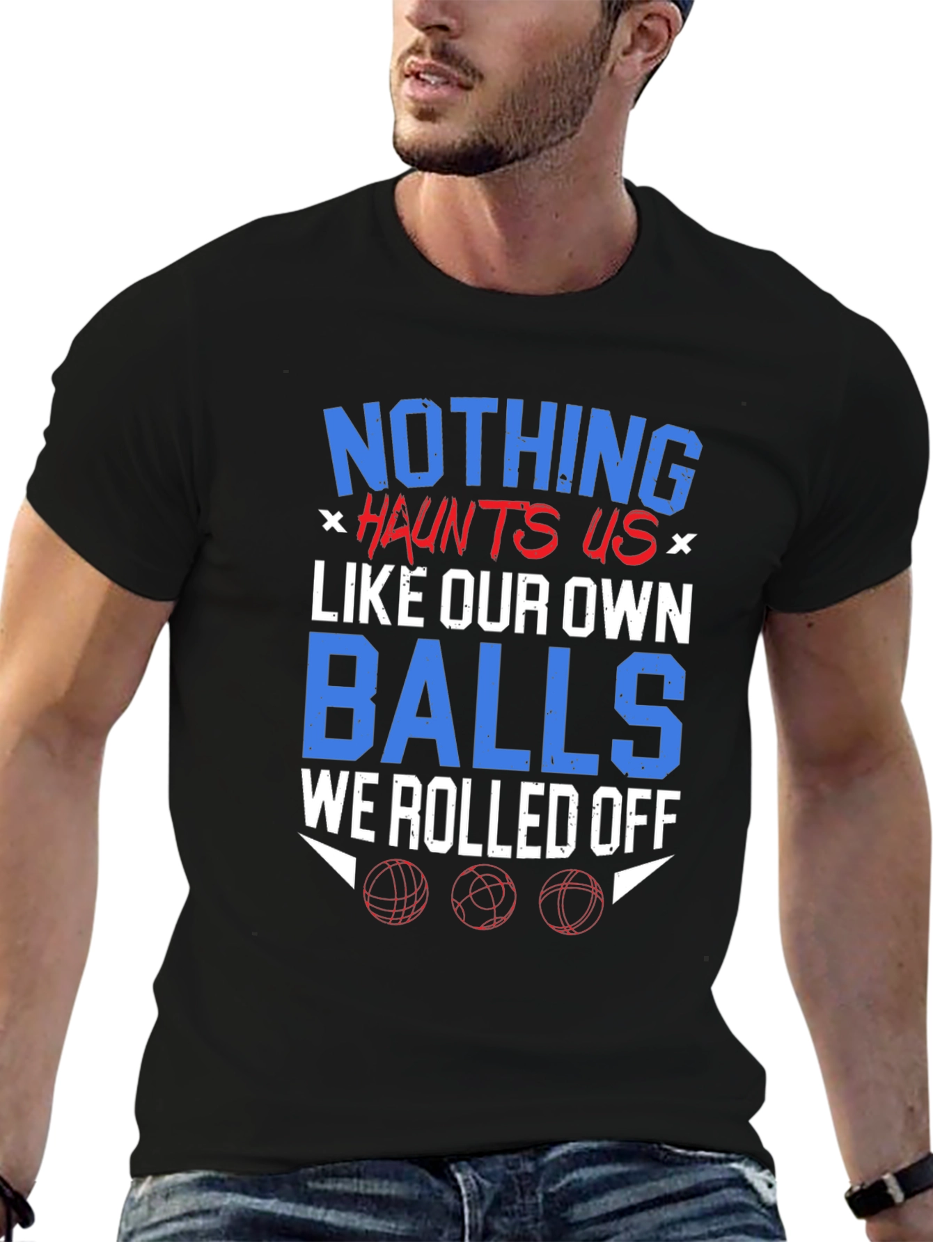 Black Nothing Haunts Us T-Shirt Funny Balls Graphic Tee view 6