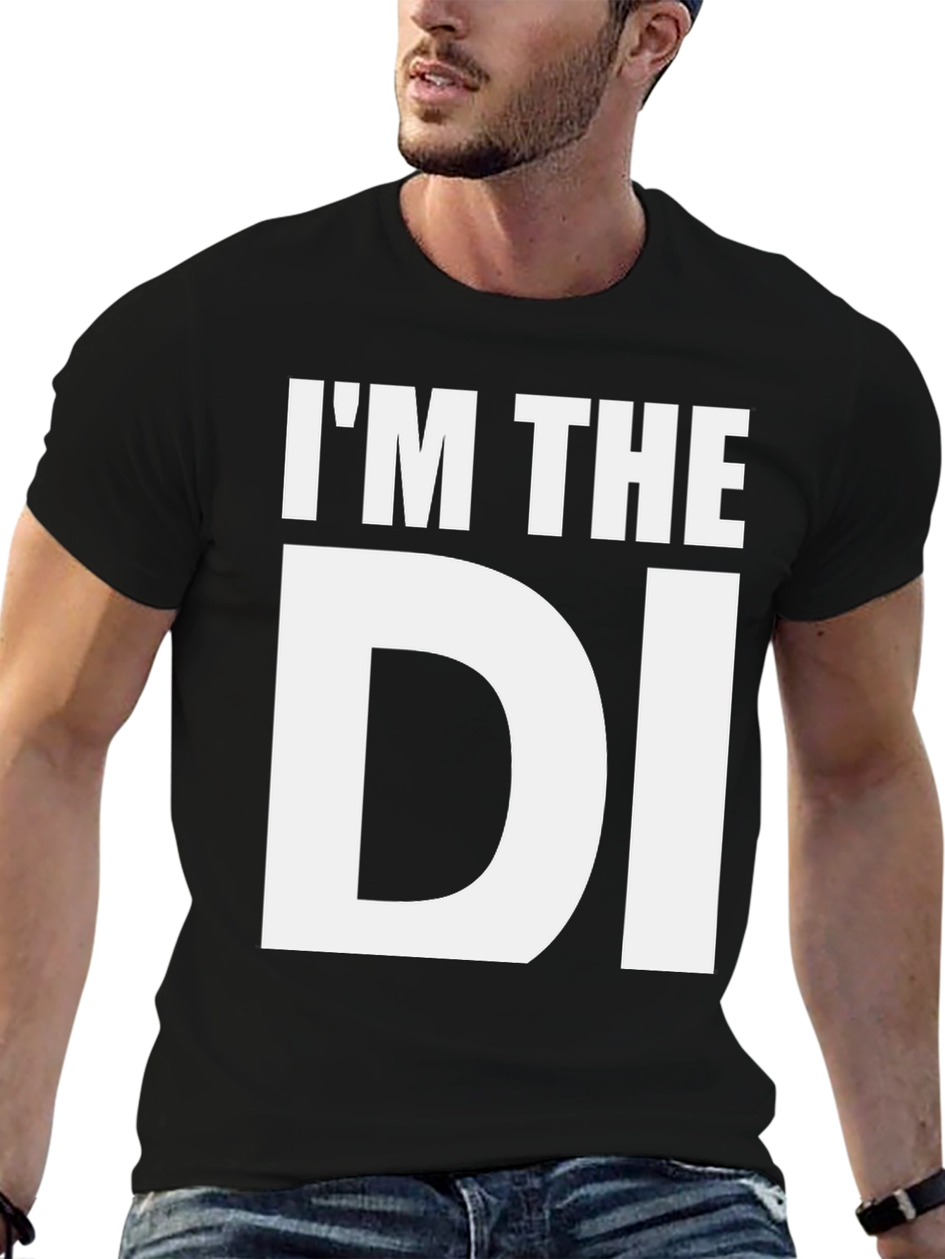 Black I'm The DI Black T-Shirt Funny Graphic Tee view 6