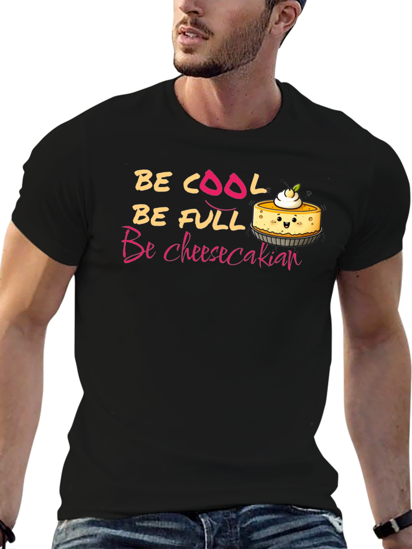 Black Be Cheesecakian T-Shirt - Cool, Full, and Fun! view 6
