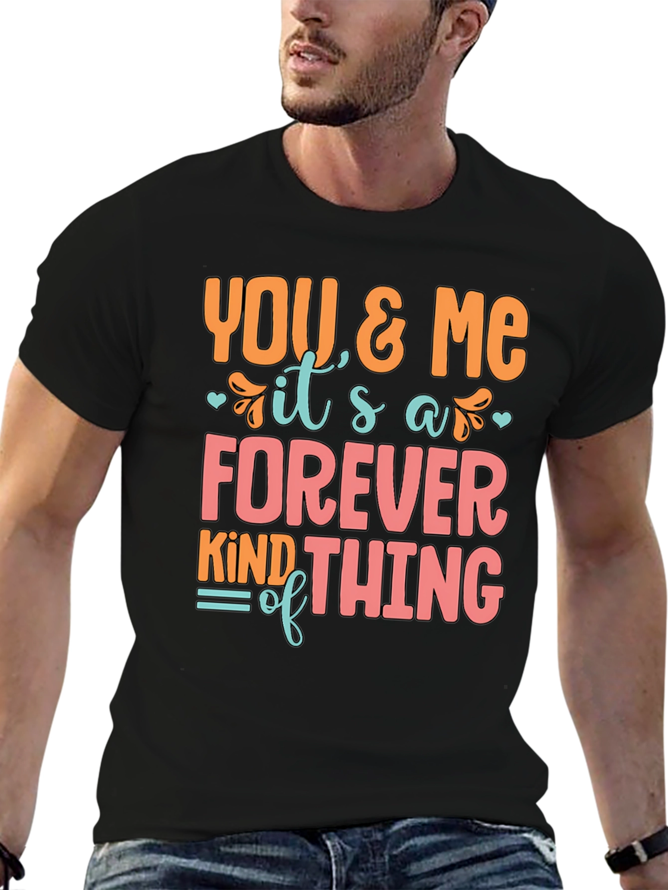 Black You and Me Forever T-Shirt view 6