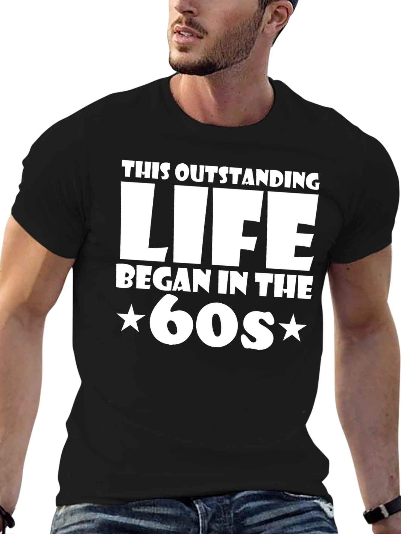 Black Outstanding Life Began in the 60s T-Shirt view 6