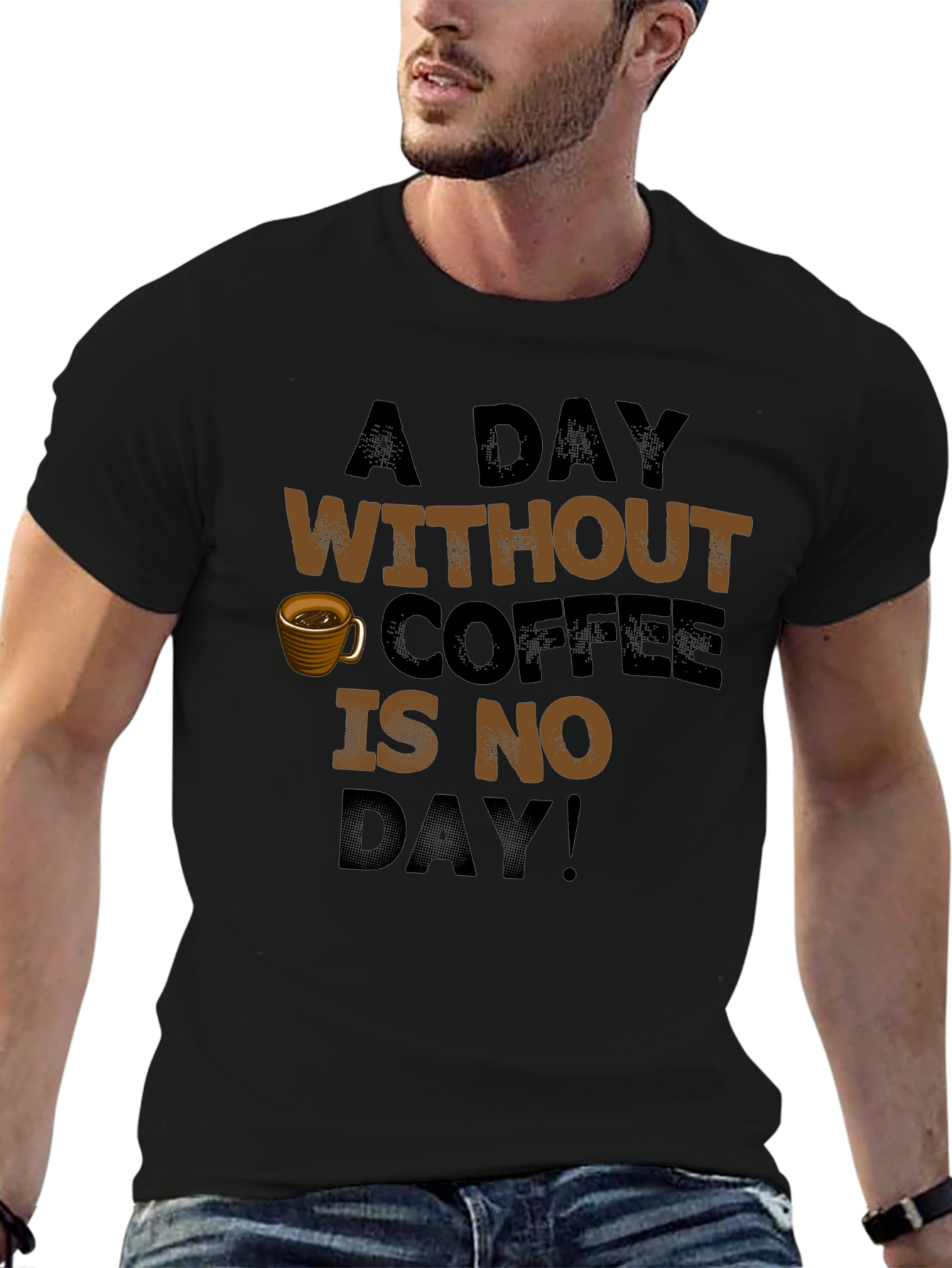 Black Coffee Lover T-Shirt: A Day Without Coffee view 6