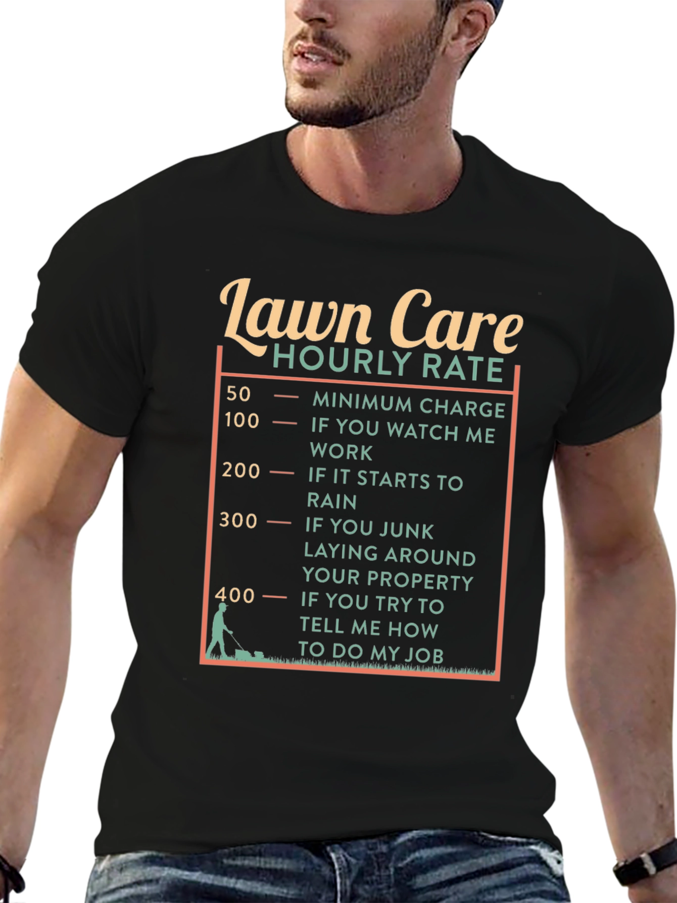 Black Lawn Care Hourly Rate Funny Graphic Tee view 6