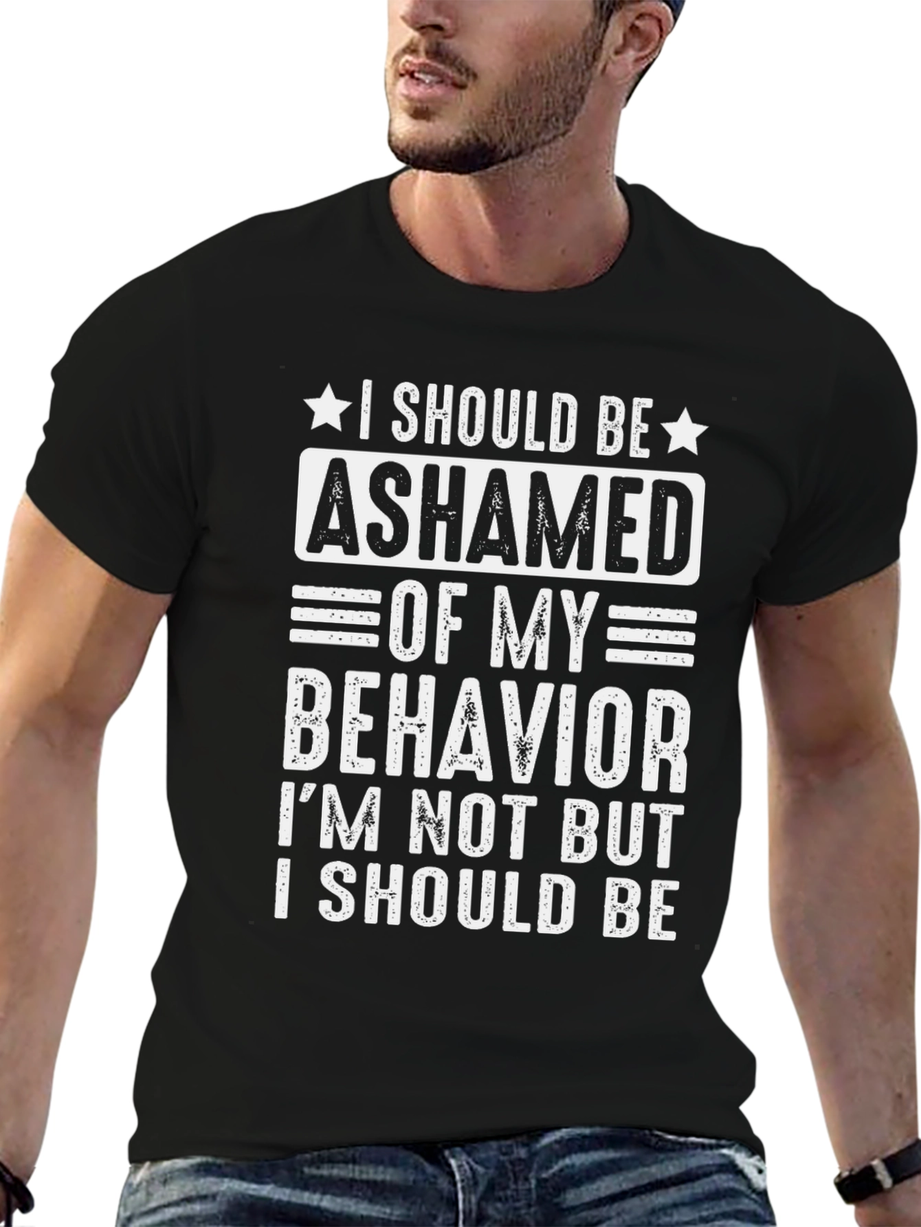 Black Ashamed of My Behavior Funny T-Shirt view 6