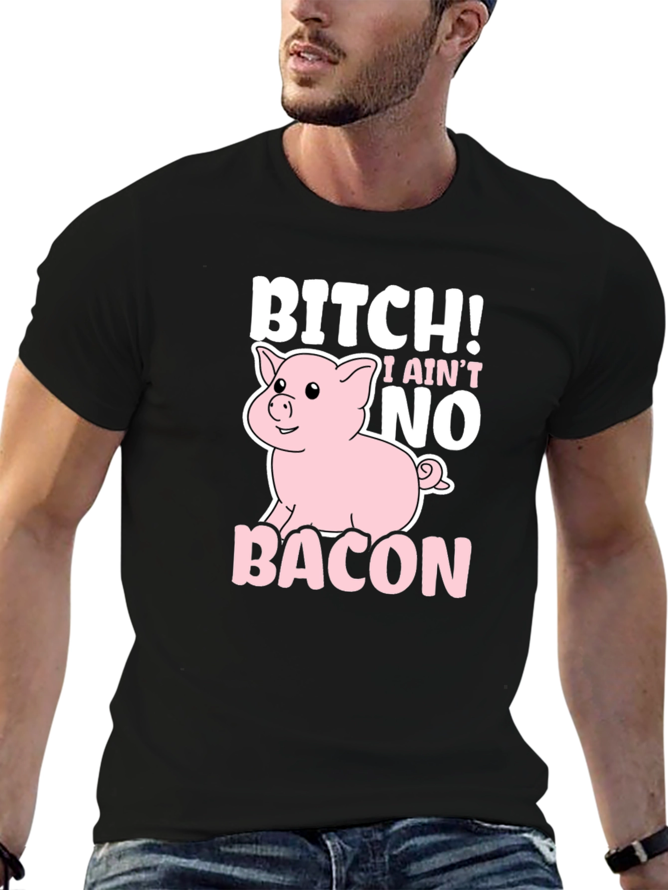 Black Bitch I Ain't No Bacon Black Graphic T-Shirt view 6