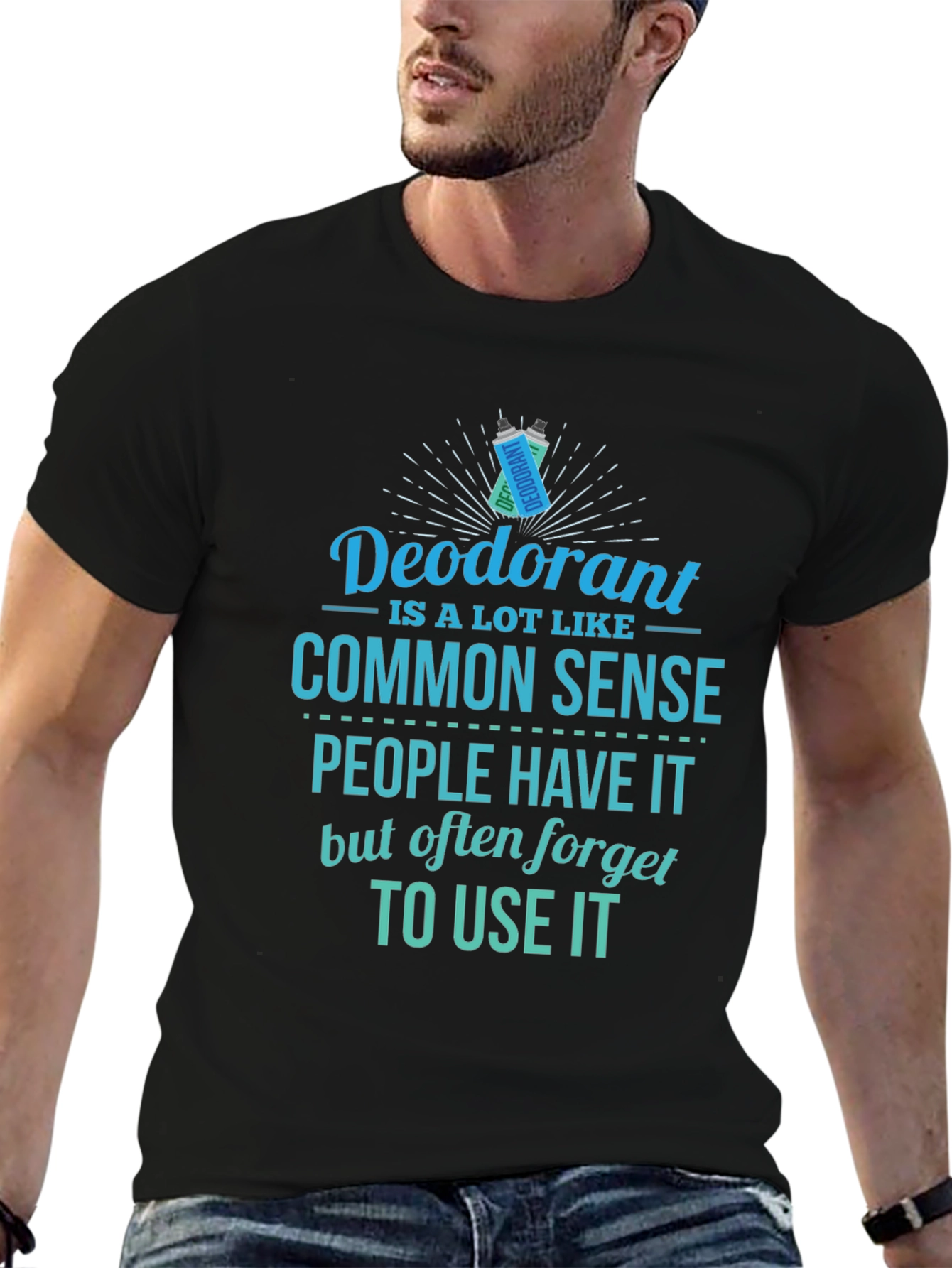 Black Funny Deodorant Common Sense T-Shirt  view 6