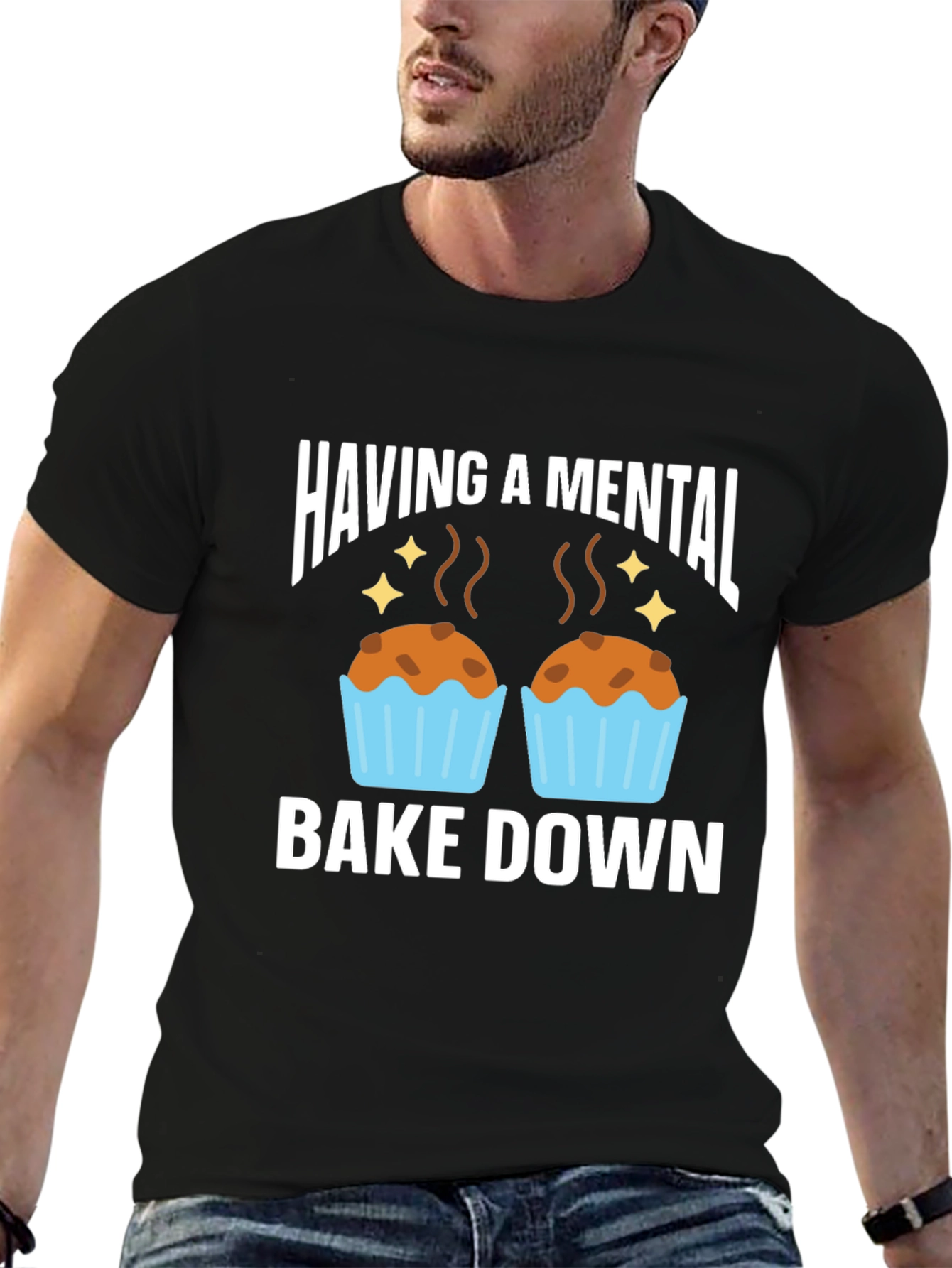 Black Having a Mental Bake Down T-Shirt view 6