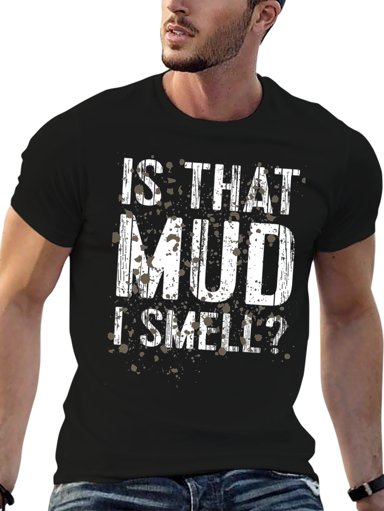 Black Is That Mud I Smell T-Shirt - Off Road Humor view 6