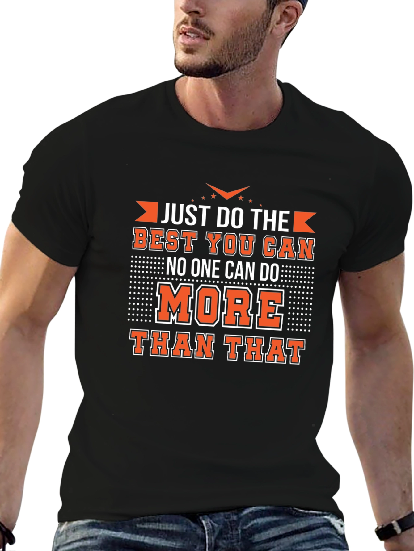 Black Motivational Black T-Shirt - Just Do Your Best! view 6