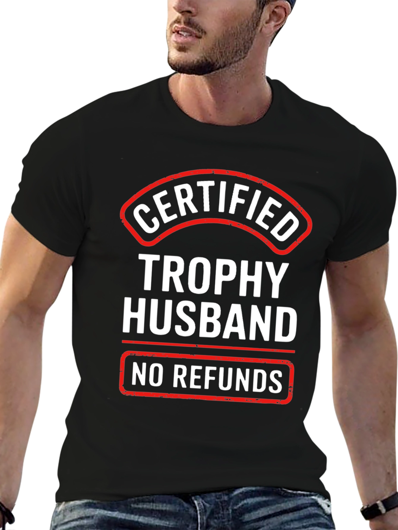 Black Certified Trophy Husband T-Shirt - No Refunds! view 6
