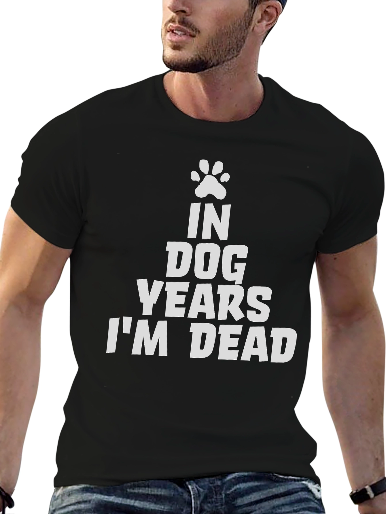 Black In Dog Years I'm Dead Tee - Funny Graphic T-Shirt view 6