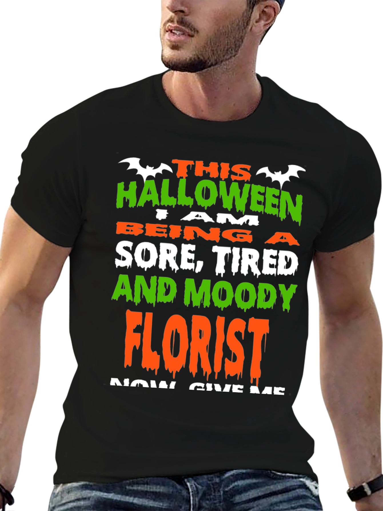 Black Halloween Florist T-Shirt - Sore Tired & Moody Funny Costume view 6