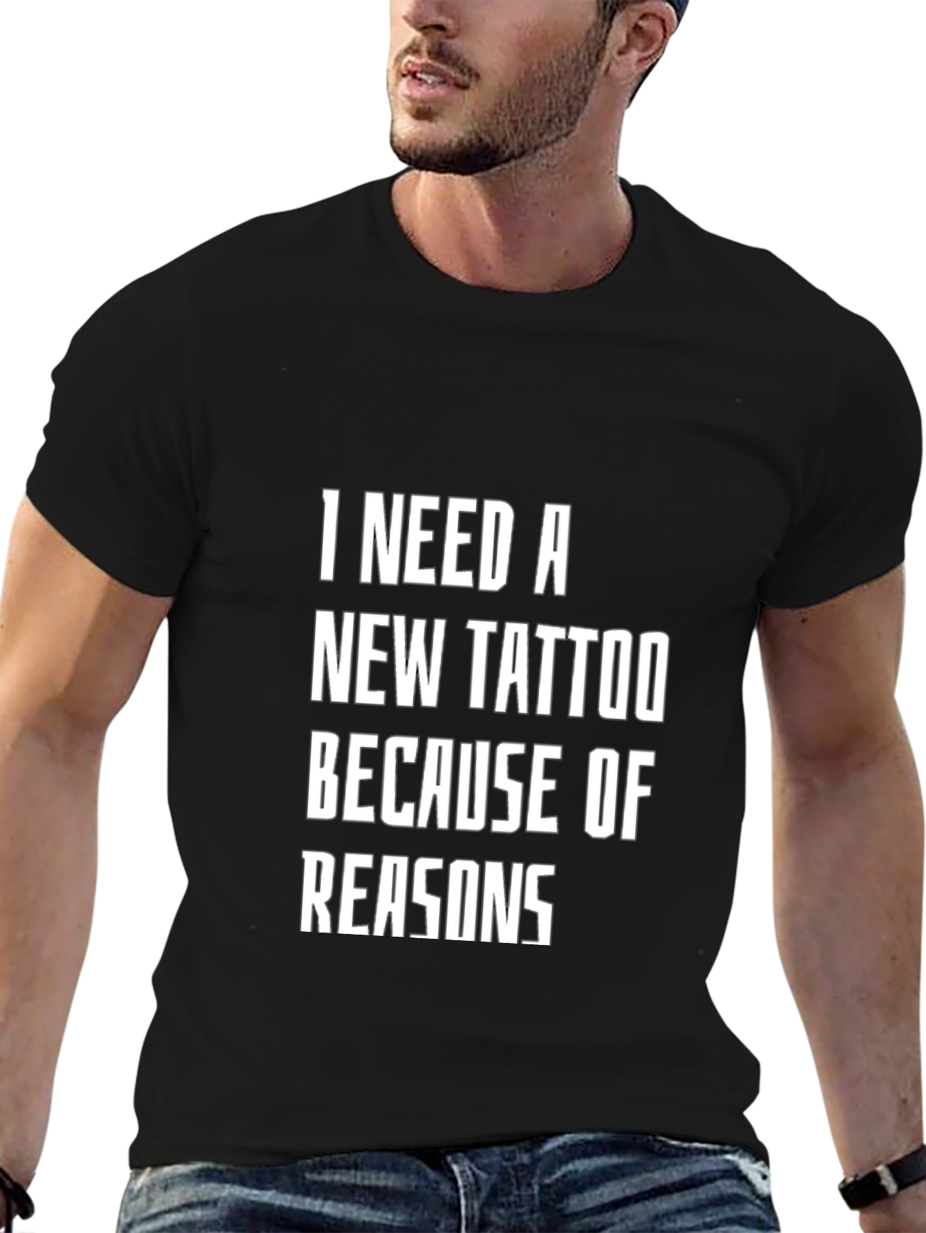 Black Funny Tattoo T-Shirt - I Need a New Tattoo Because of Reasons view 6