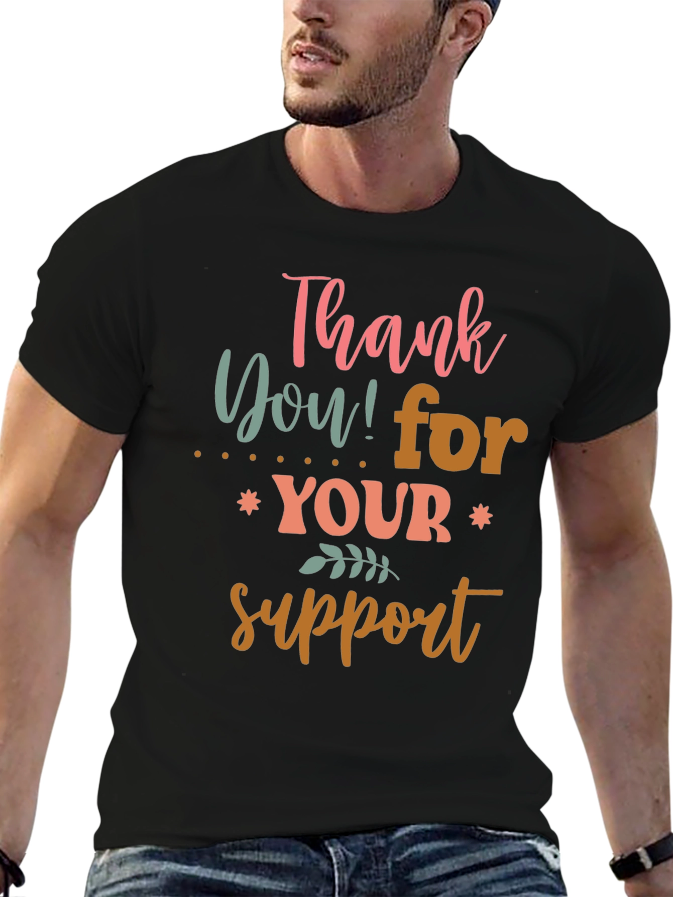 Black Thank You For Your Support Graphic Tee view 6