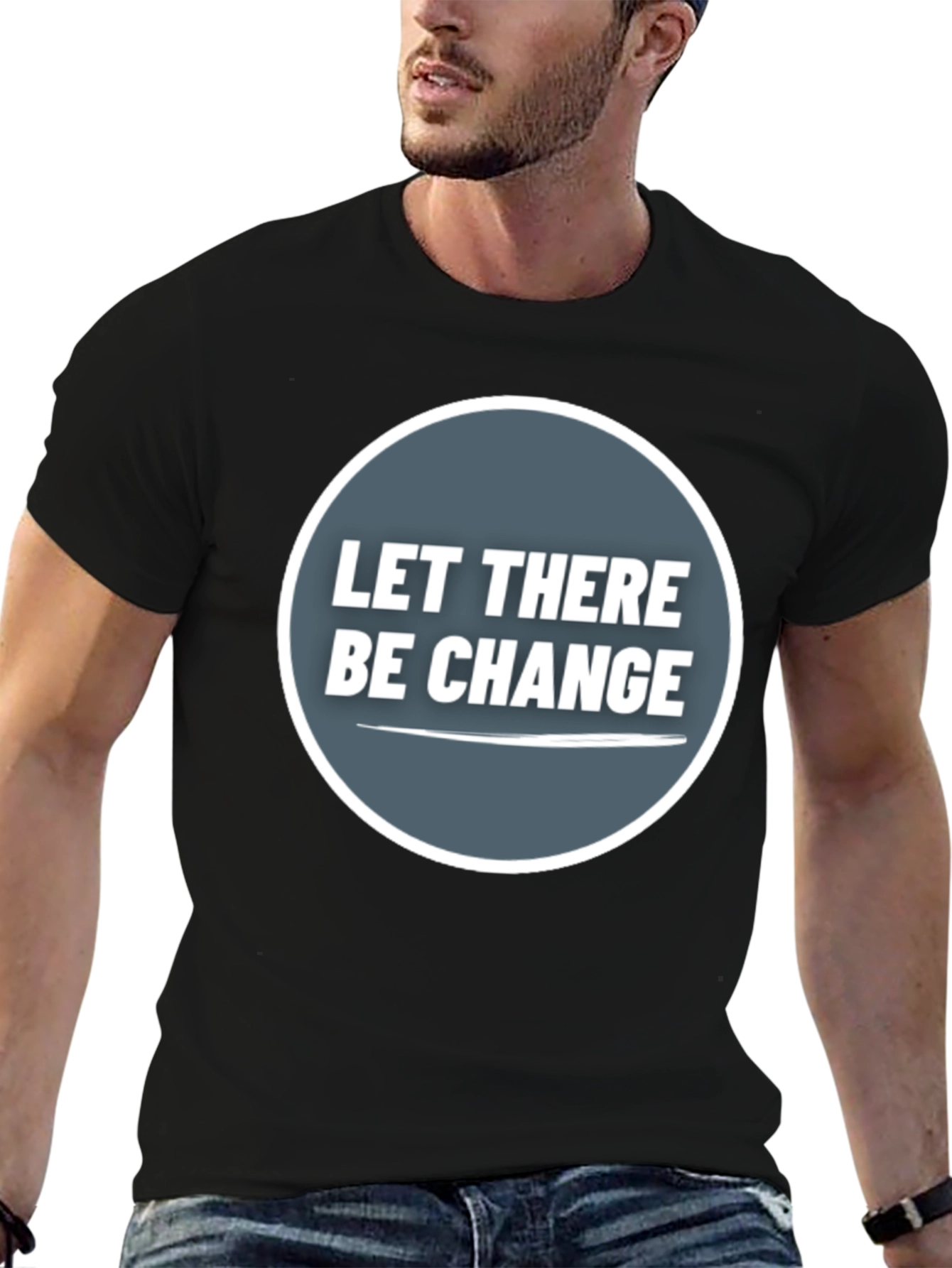 Black Let There Be Change T-Shirt - Stylish Graphic Tee view 6