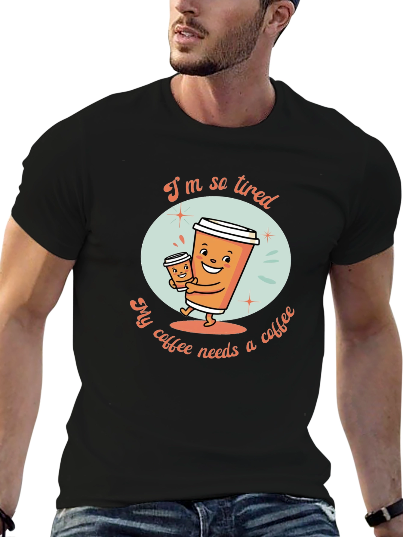 Black Funny Coffee Lover T-Shirt - I'm So Tired Design view 6