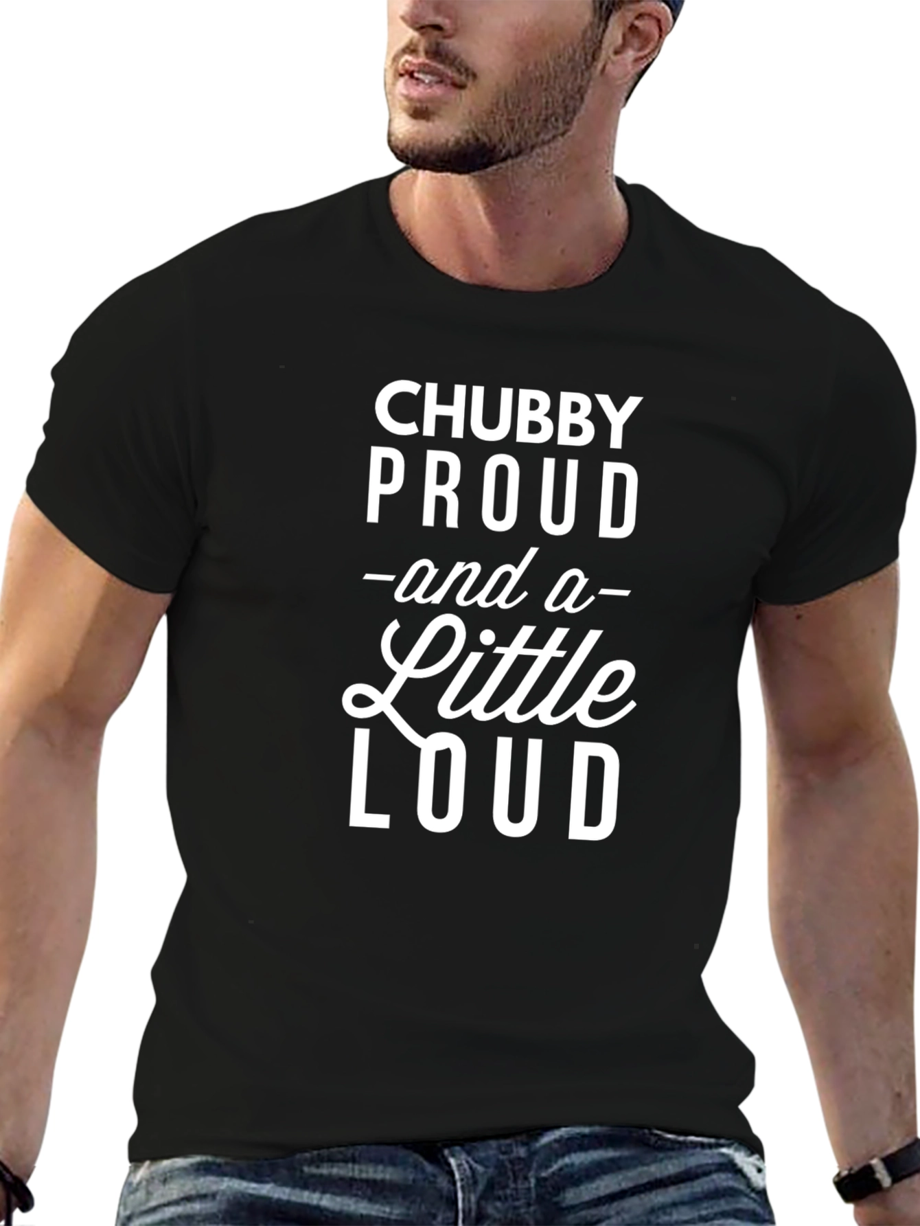 Black Chubby Proud & a Little Loud Black T-Shirt view 6
