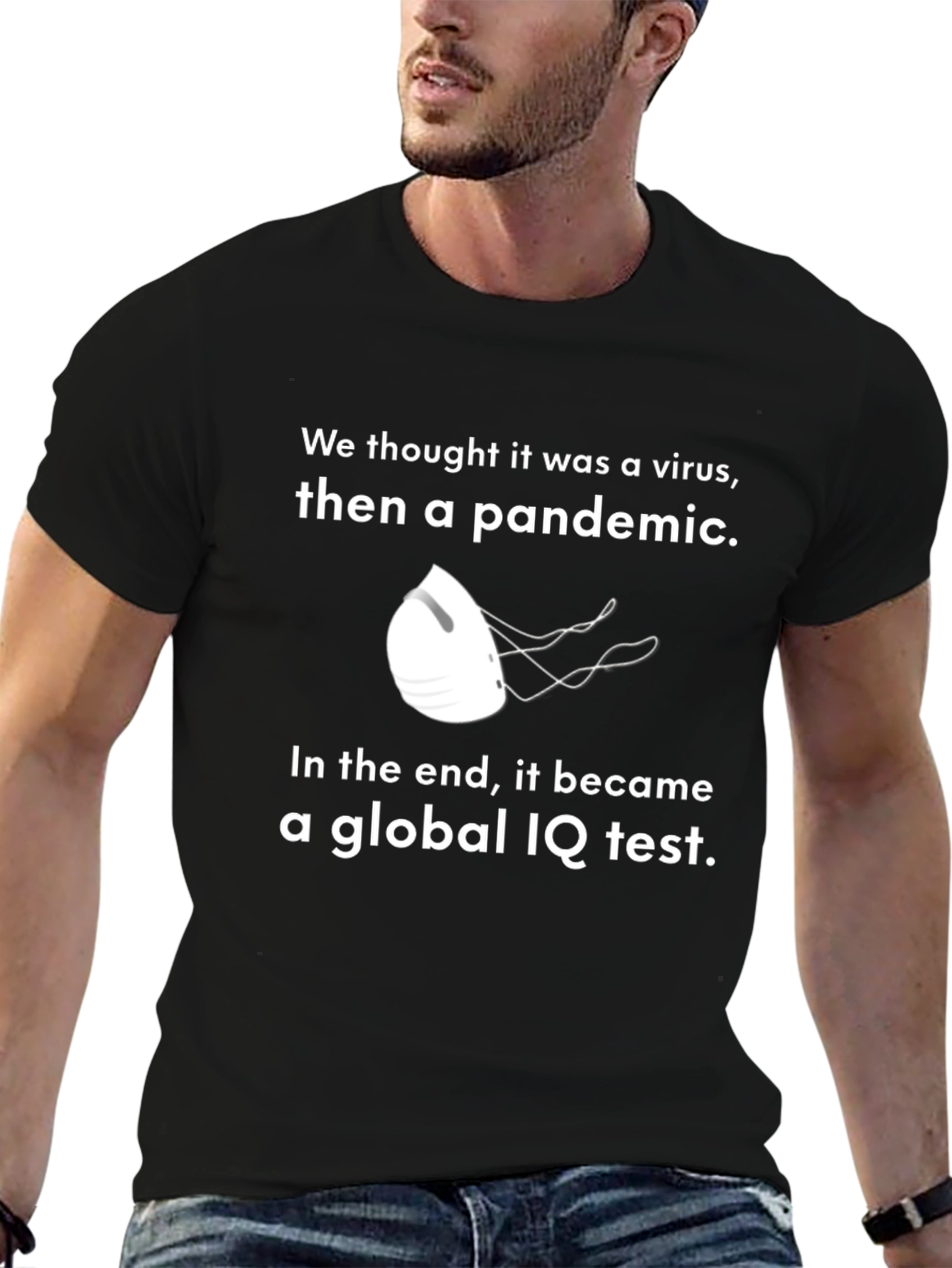 Black Global IQ Test T-Shirt - Pandemic Humor Tee view 6