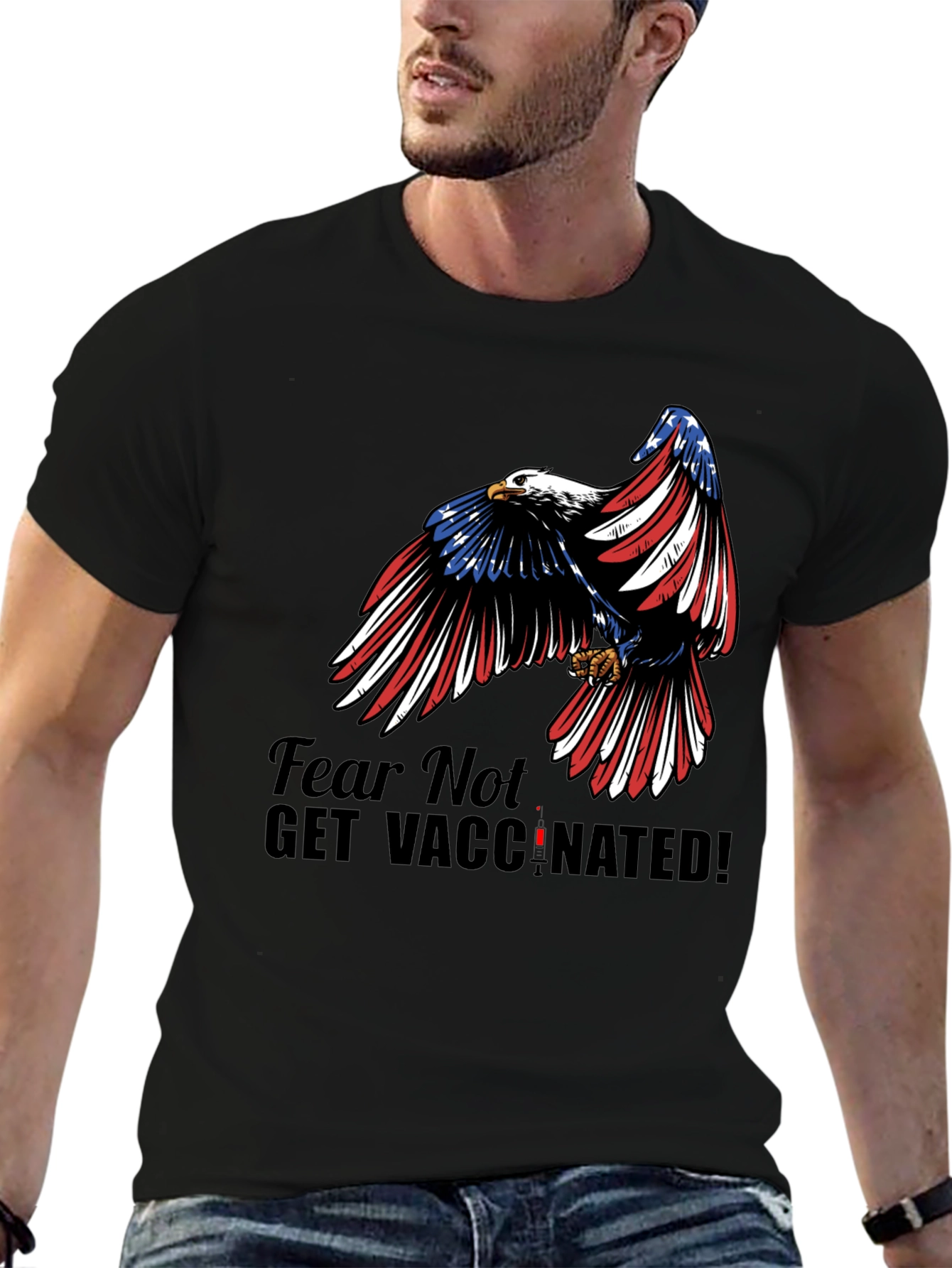 Black Fear Not Get Vaccinated Eagle Patriotic T-Shirt view 6