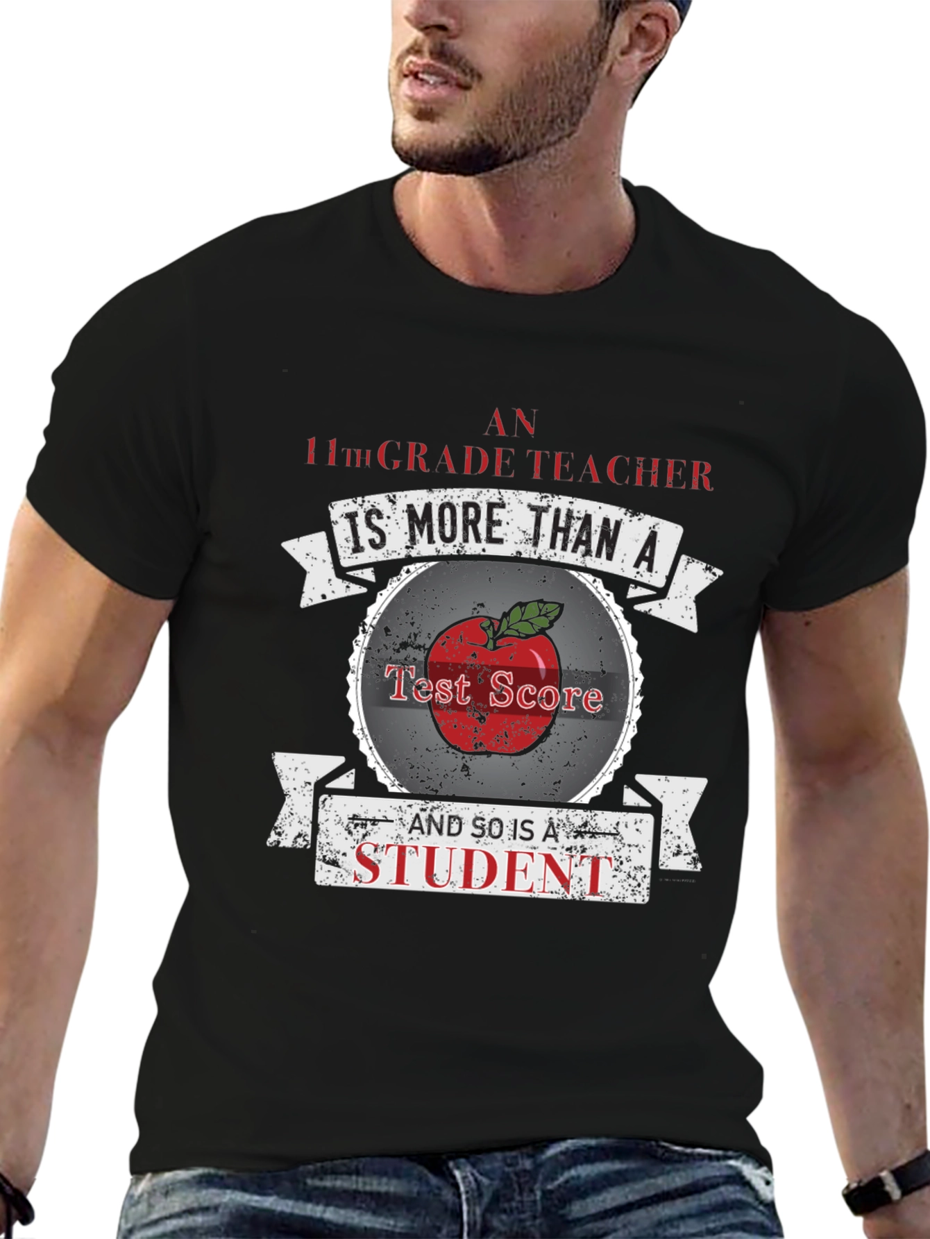 Black 11th Grade Teacher Appreciation T-Shirt - More Than a Test Score view 6