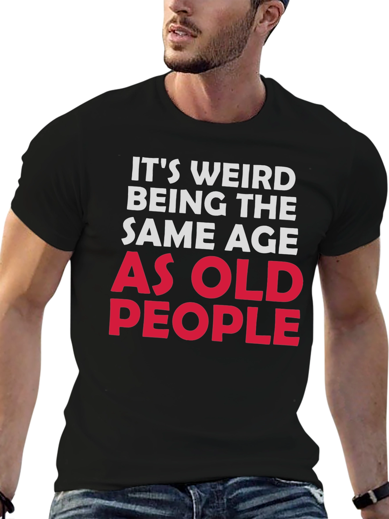 Black Funny "Same Age As Old People" Black T-Shirt view 6