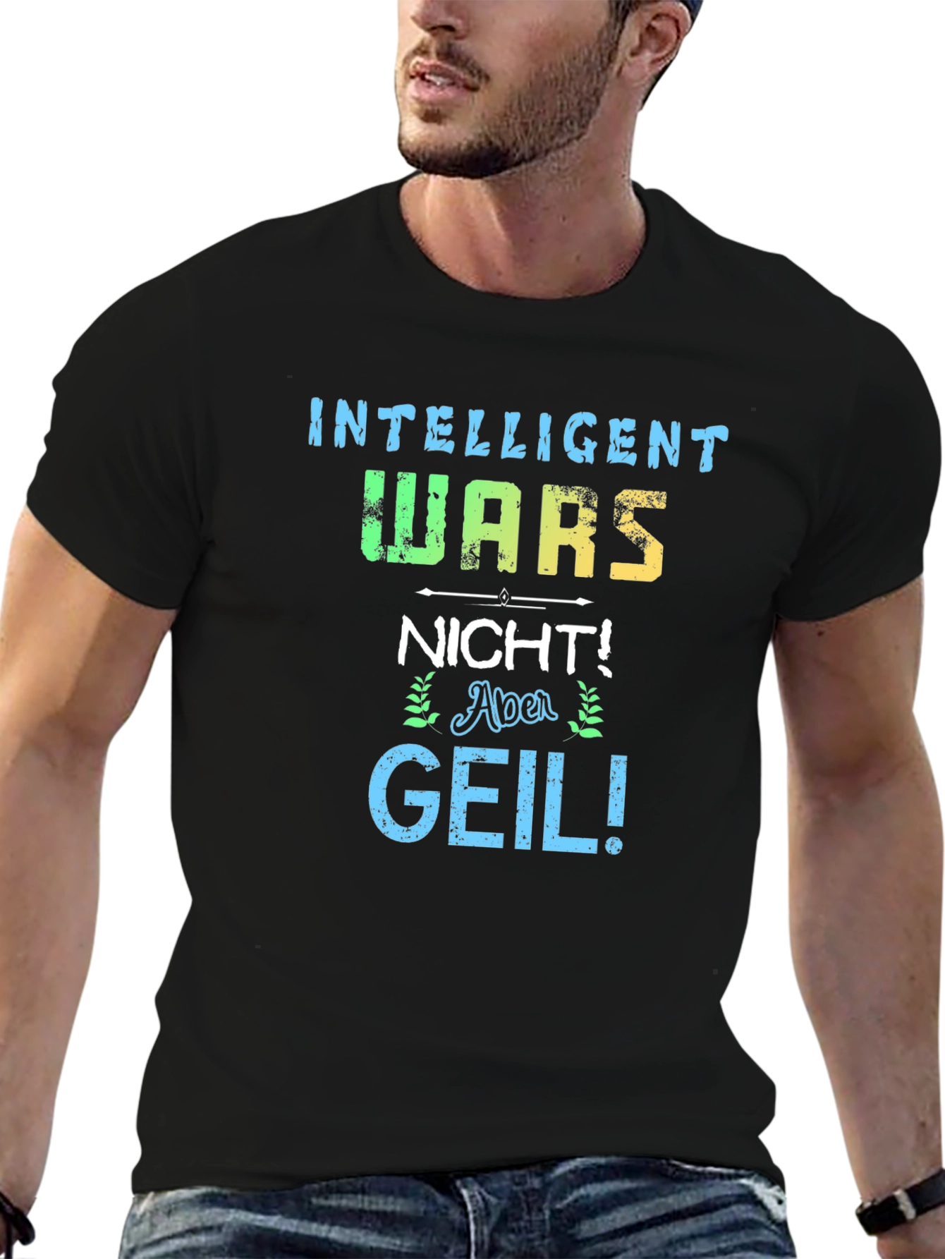 Black Funny German Slogan T-Shirt - Intelligent Wars Nicht Aber Geil! view 6