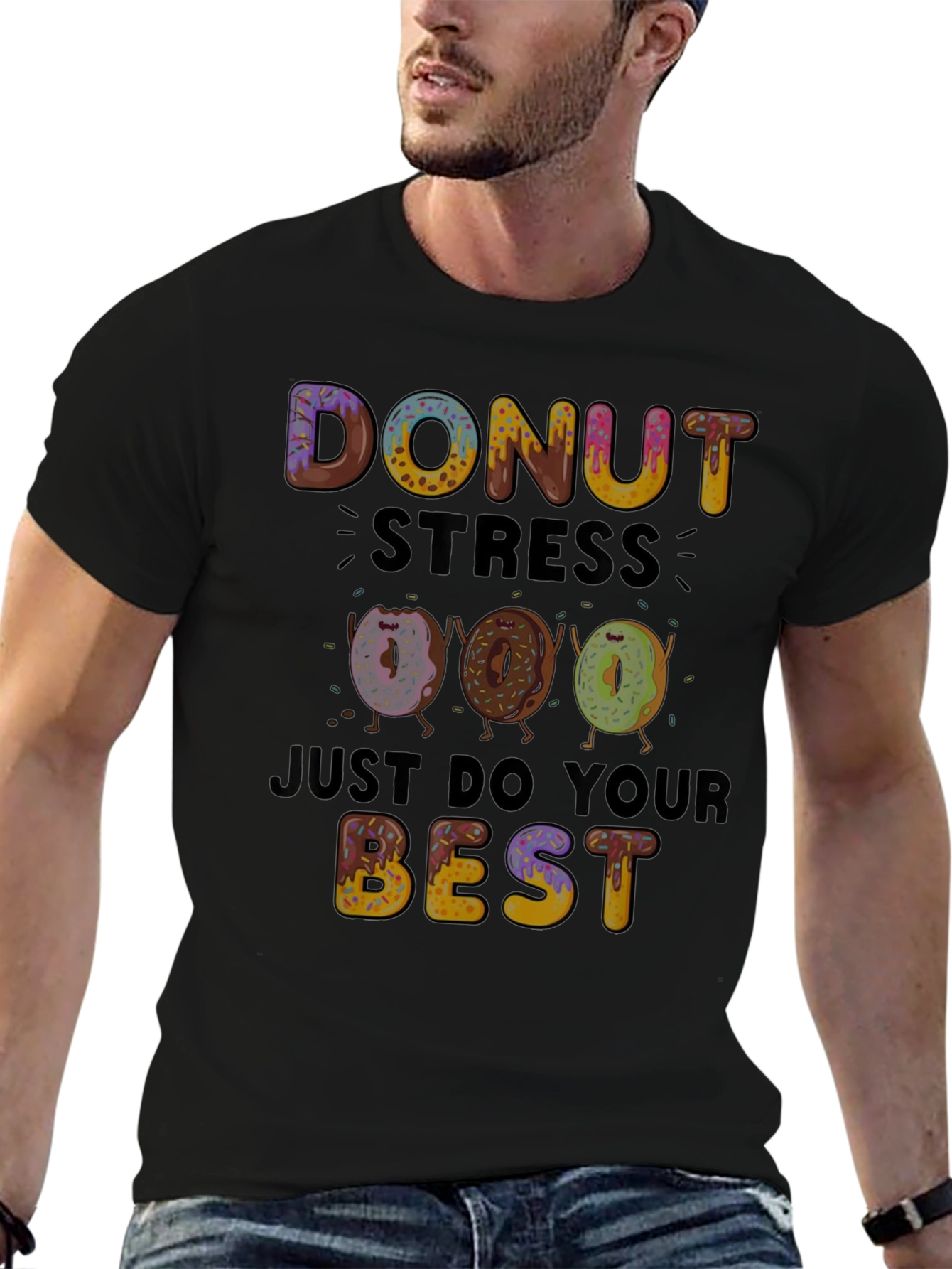 Black Donut Stress T-Shirt: Just Do Your Best! view 6