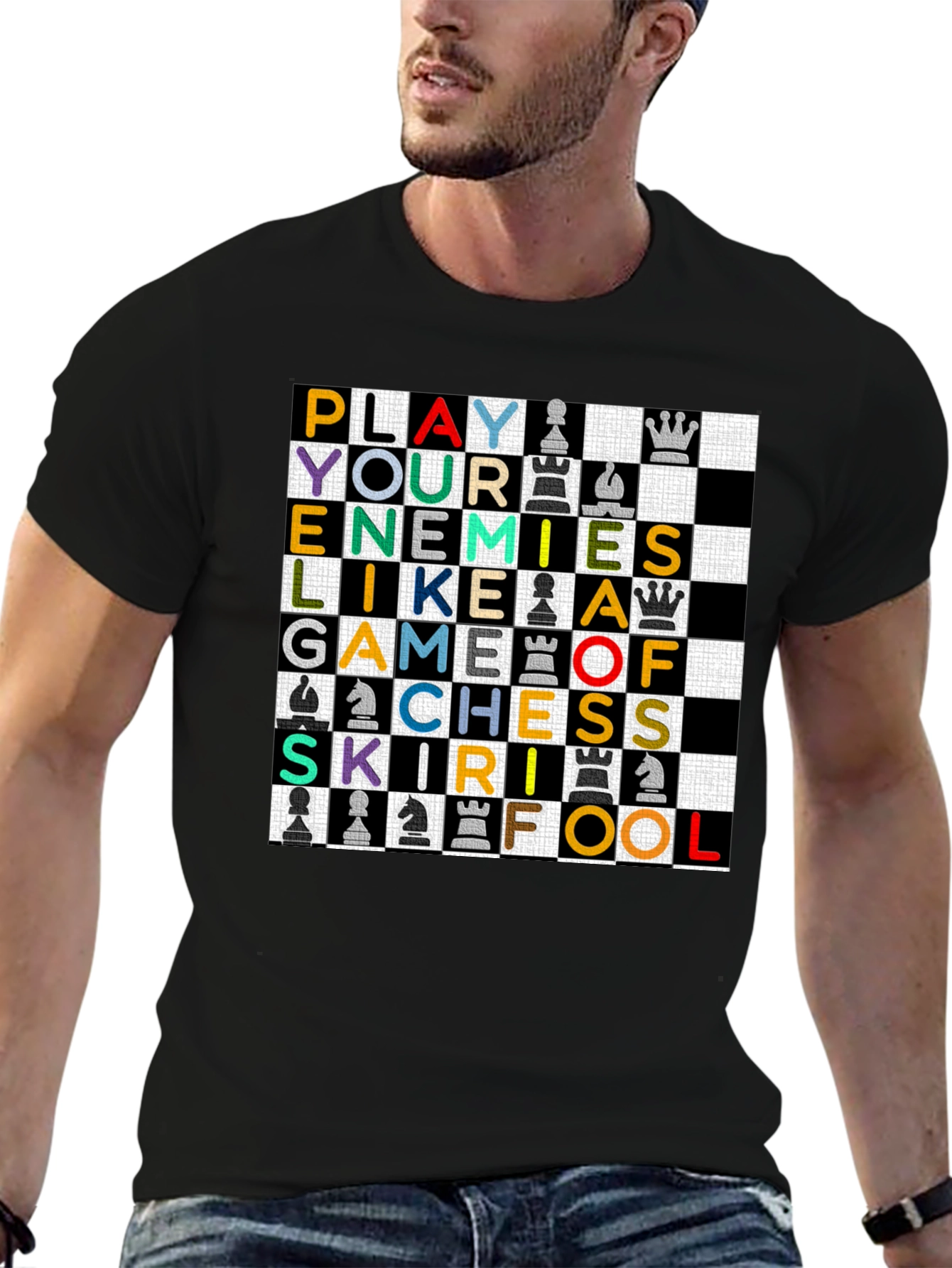 Black Play Your Enemies Like a Game of Chess T-Shirt view 6