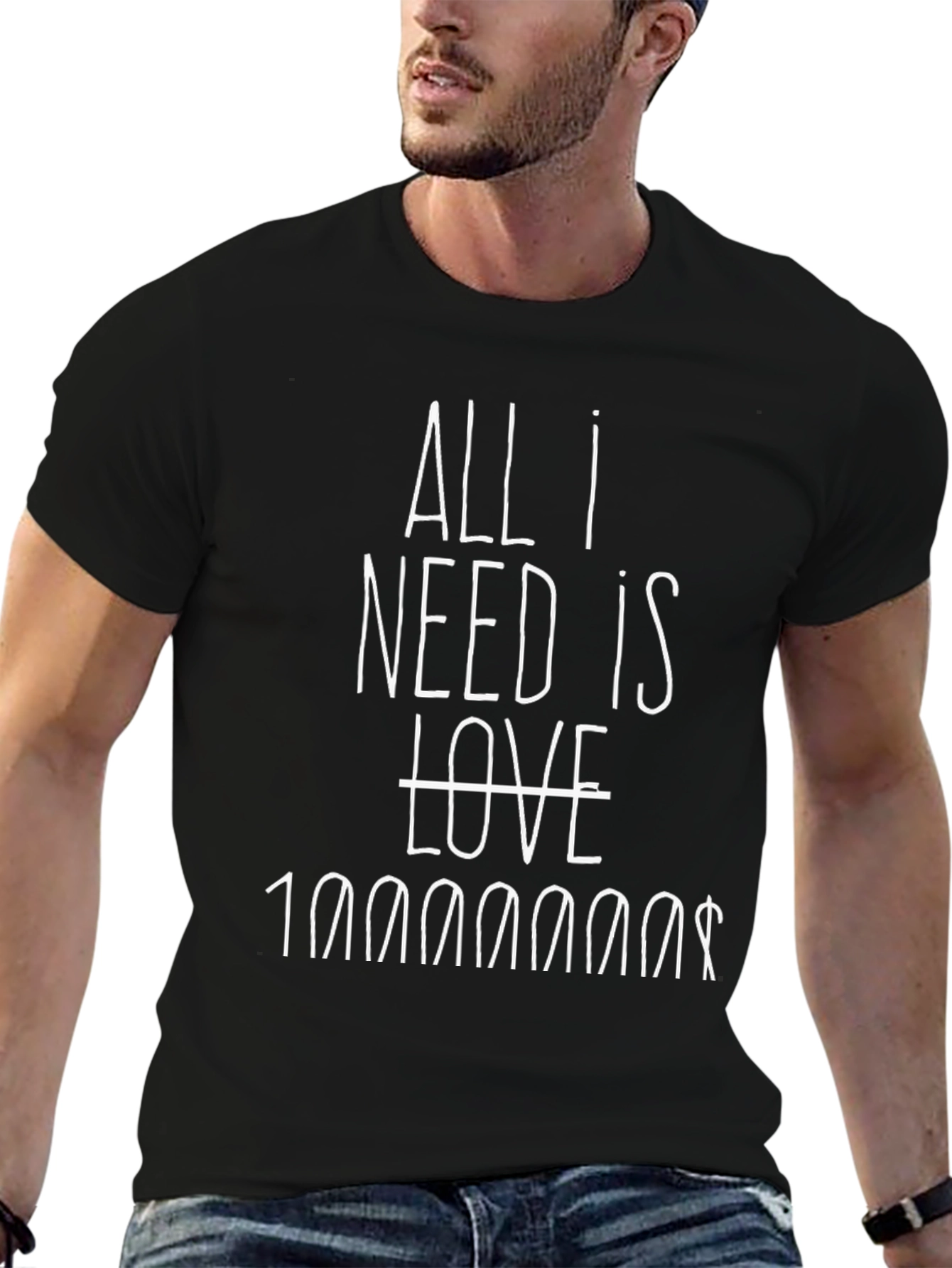 Black All I Need Is 10000000$ Black Graphic Tee view 6