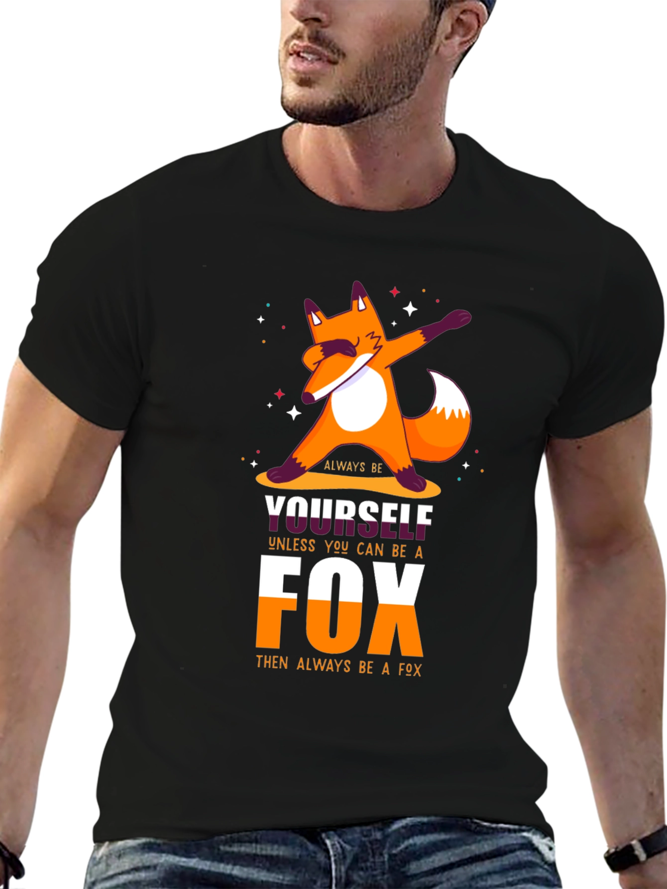 Black Dabbing Fox T-Shirt: Be Yourself Unless You Can Be a Fox view 6
