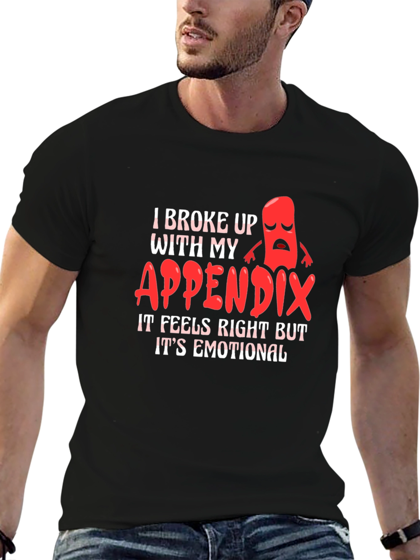 Black Funny Appendectomy T-Shirt - I Broke Up With My Appendix view 6