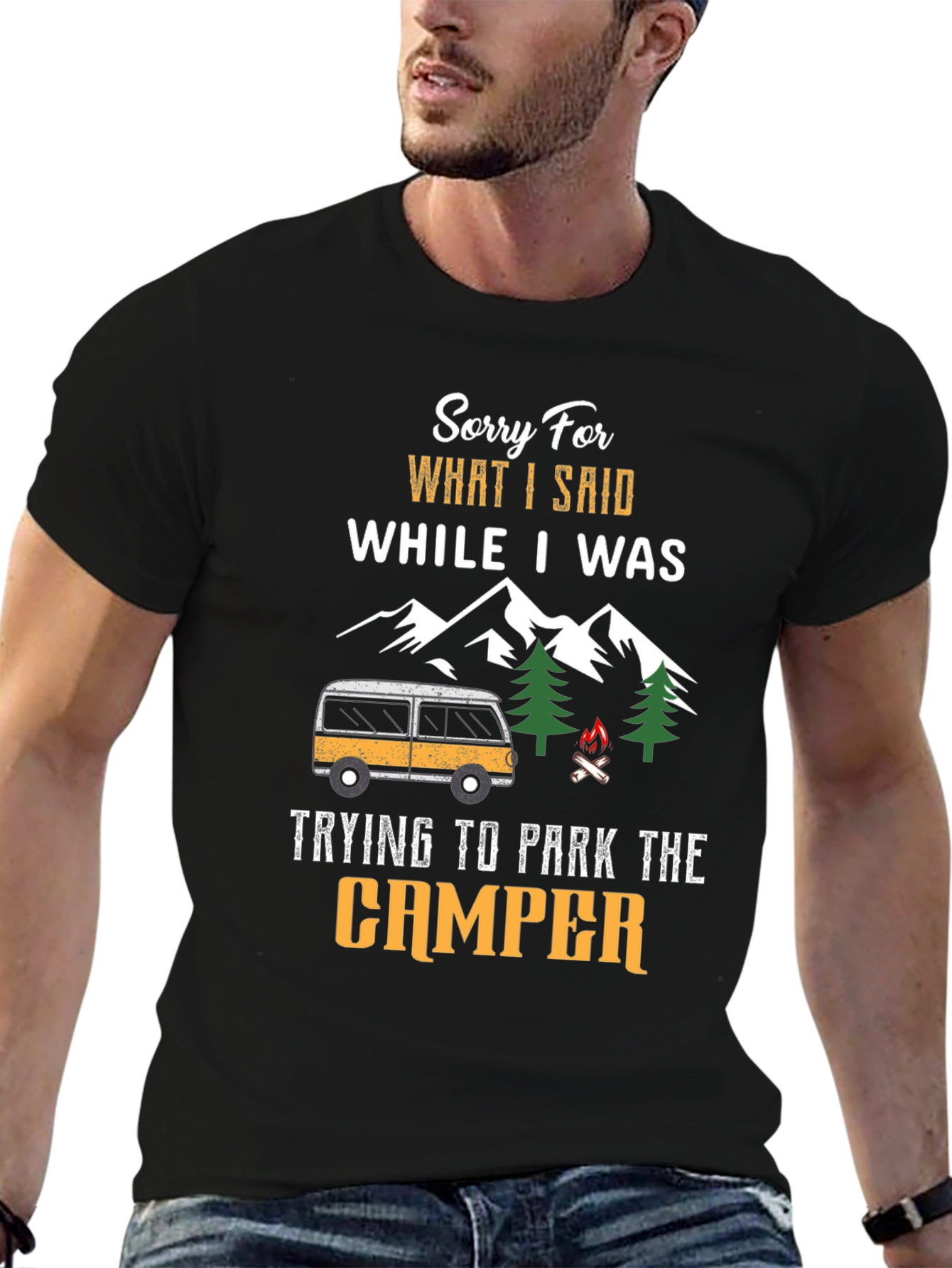 Black Sorry For What I Said While Parking Camper T-Shirt view 6