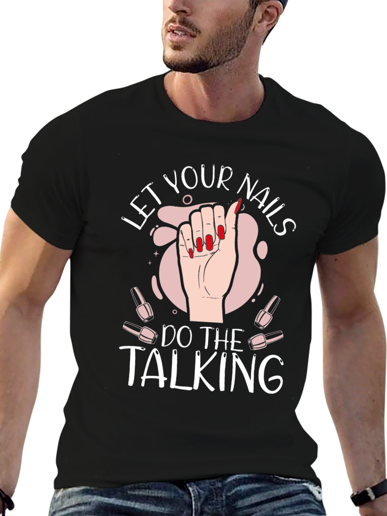 Black Let Your Nails Do the Talking Black T-Shirt view 6