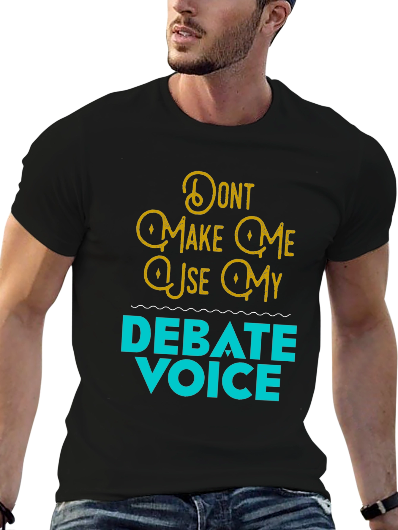Black Debate Voice Tee - Funny Statement T-Shirt view 6