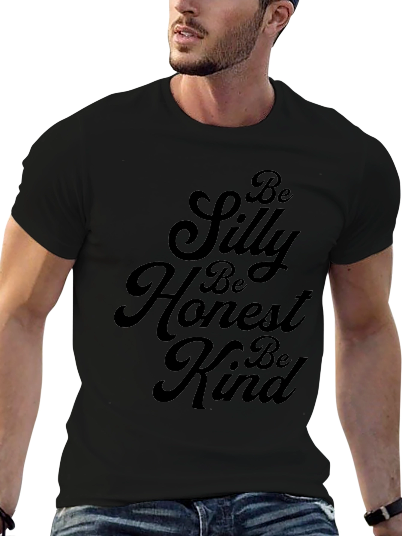 Black Be Silly, Honest, Kind Black T-Shirt view 6