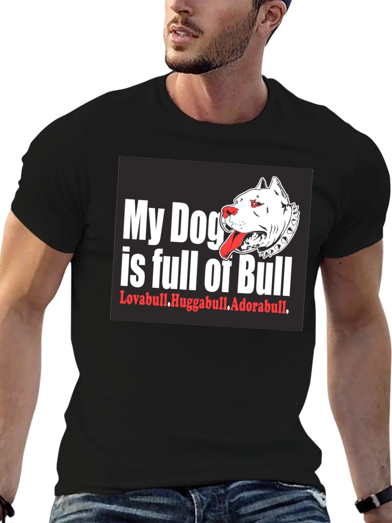 Black My Dog is Full of Bull T-Shirt view 6