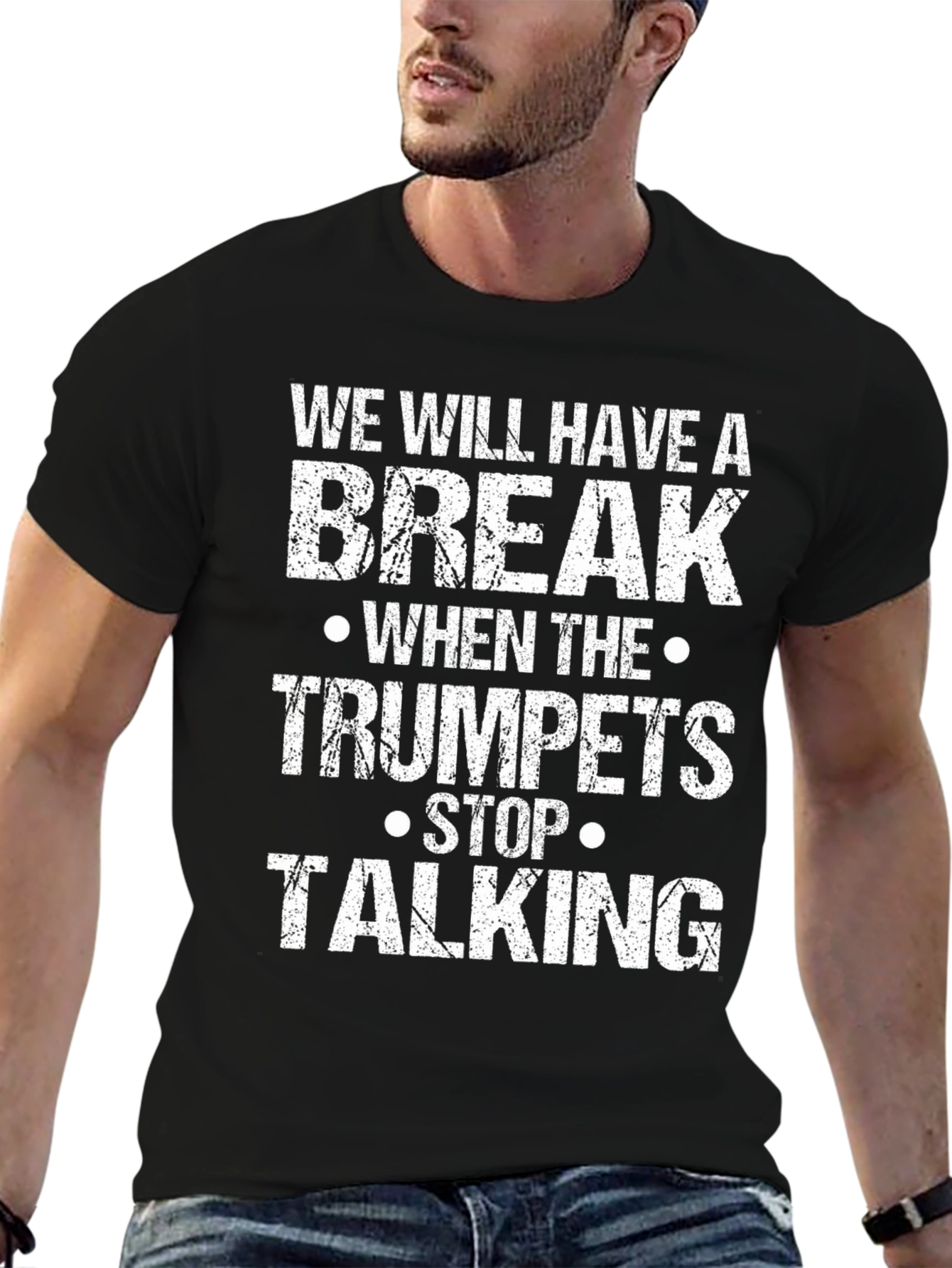 Black Funny Trumpet Player T-Shirt - We Will Have A Break view 6