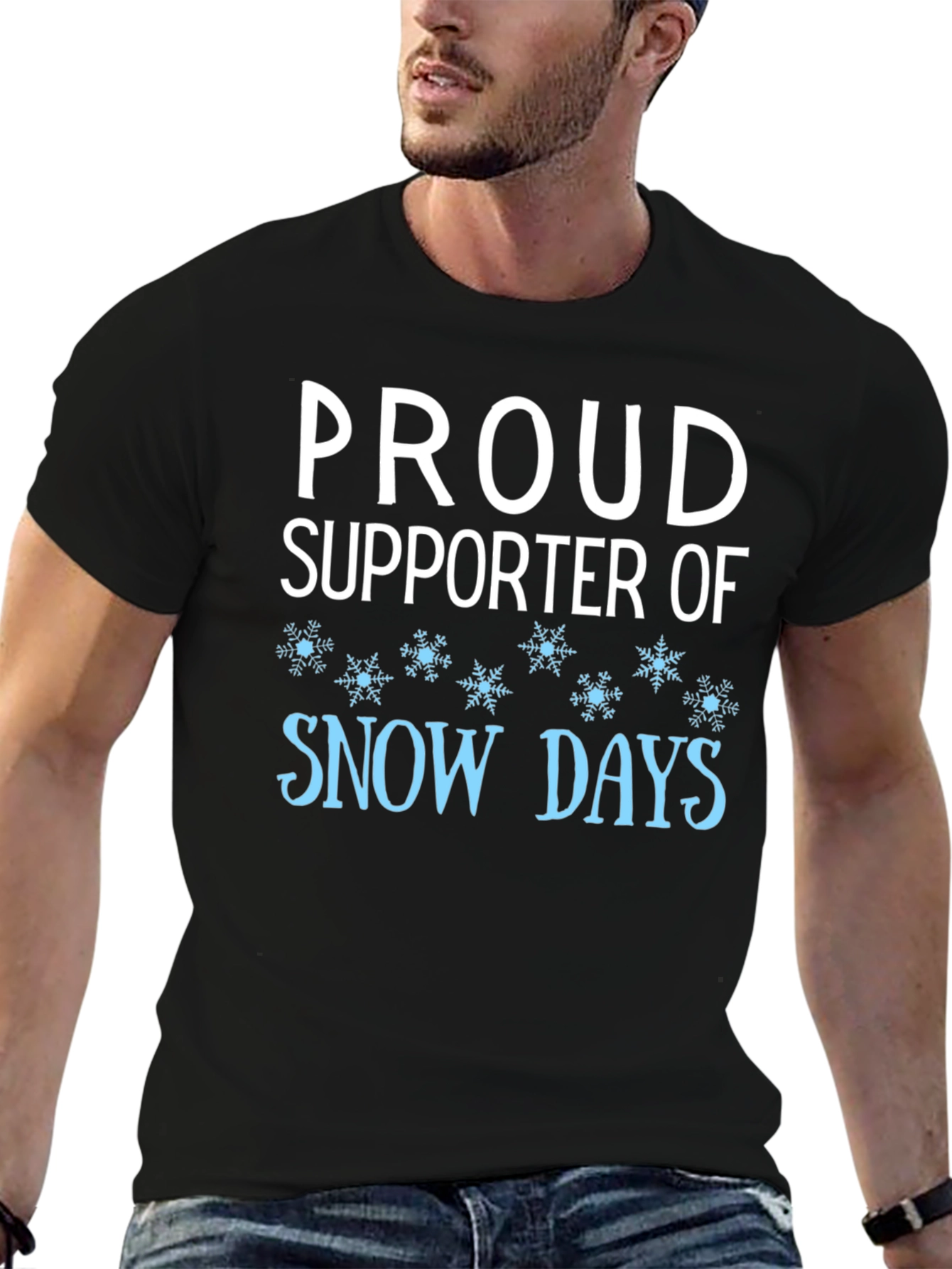 Black Proud Supporter of Snow Days Black T-Shirt view 6