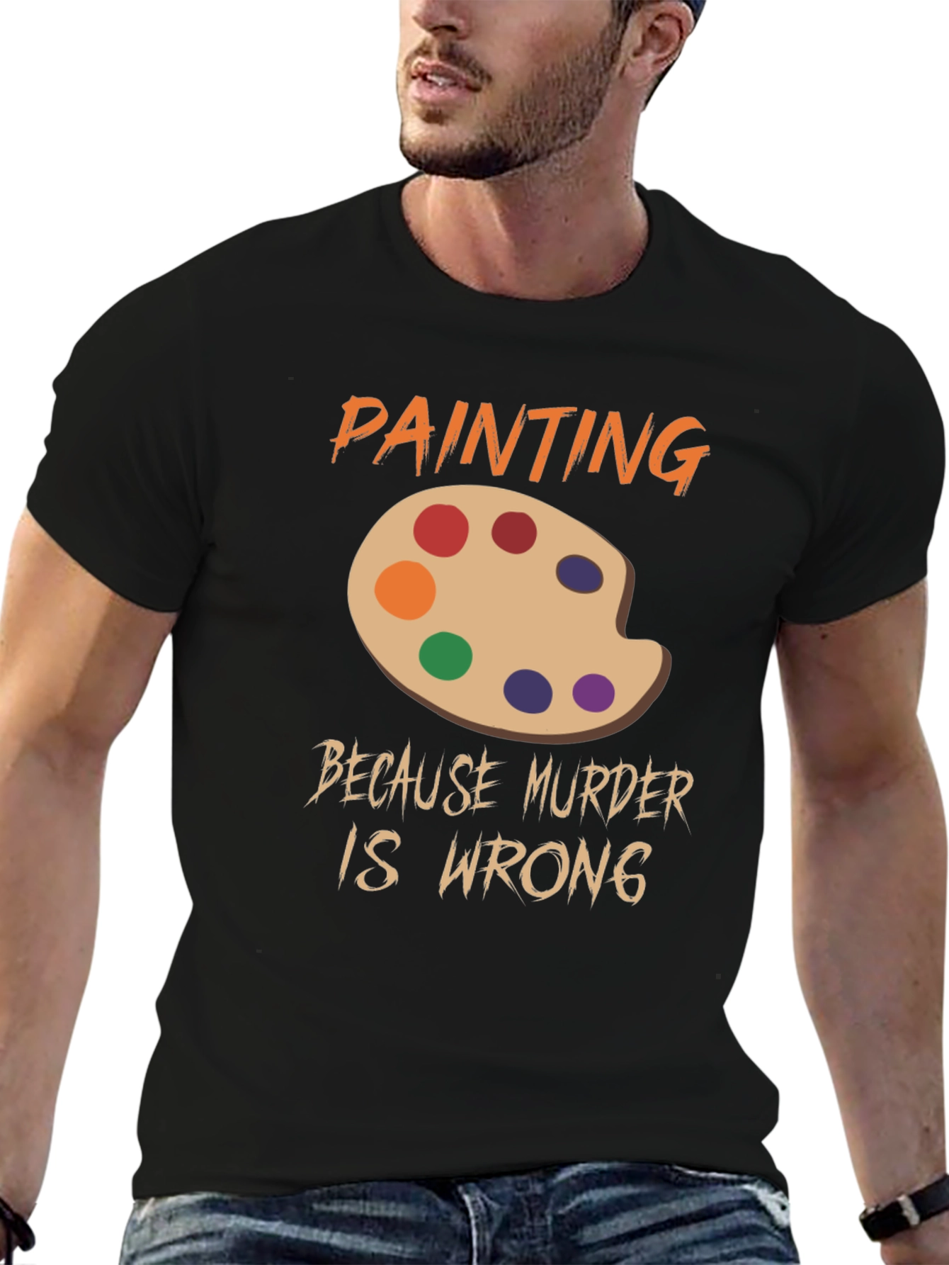 Black Painting Because Murder Is Wrong T-Shirt view 6