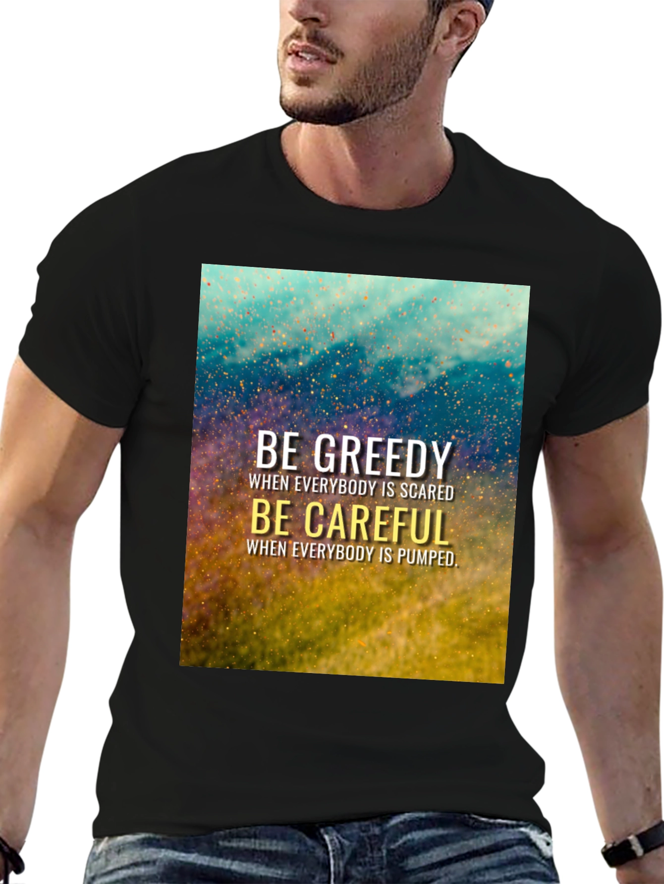 Black Be Greedy Be Careful Black T-Shirt view 6