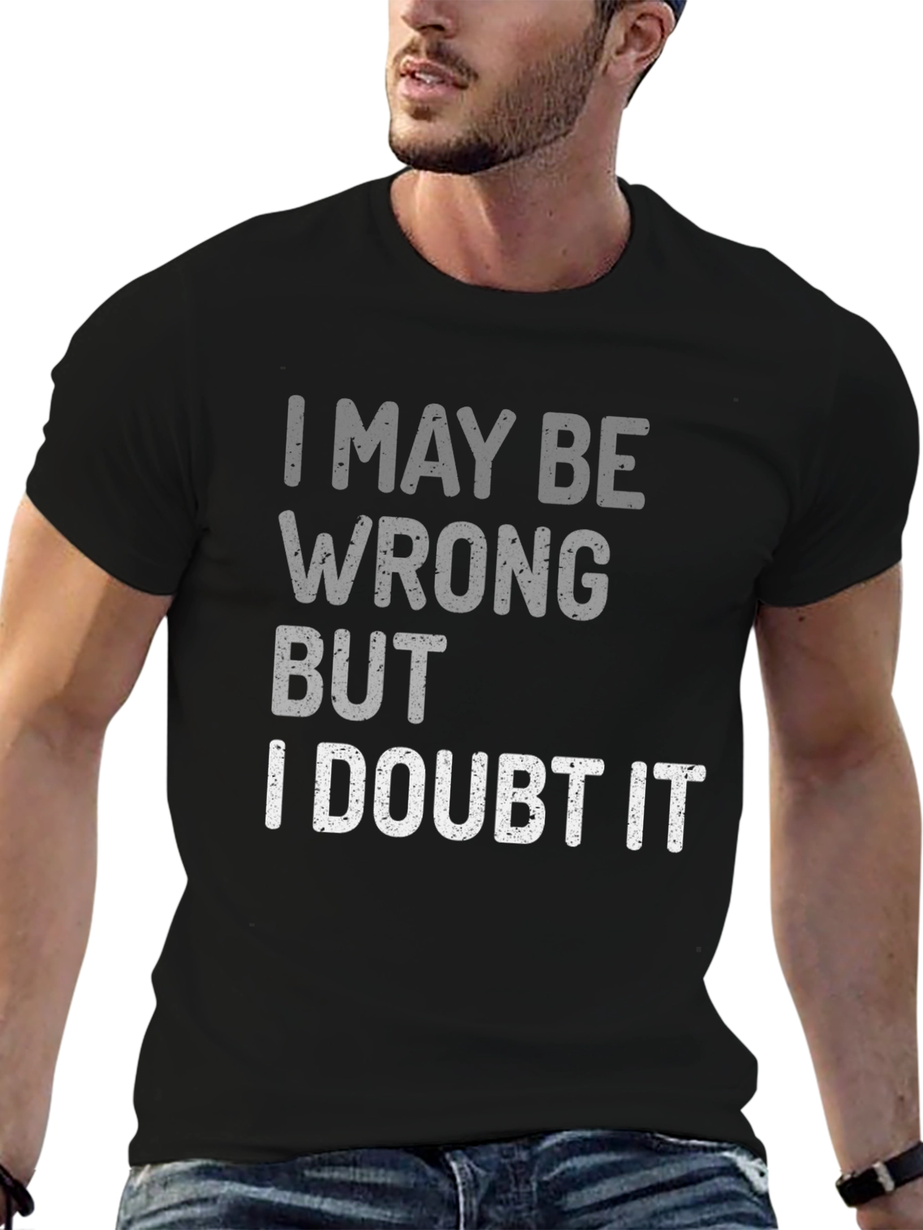 Black Funny Sarcastic I Doubt It Graphic Tee view 6