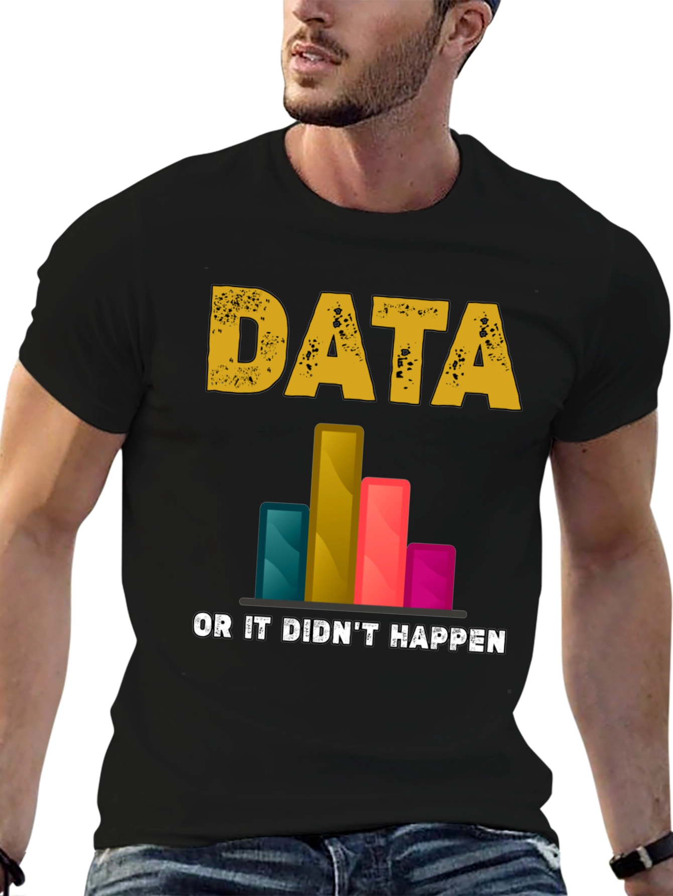 Black Data Science T-Shirt - "Data or it Didn't Happen" view 6