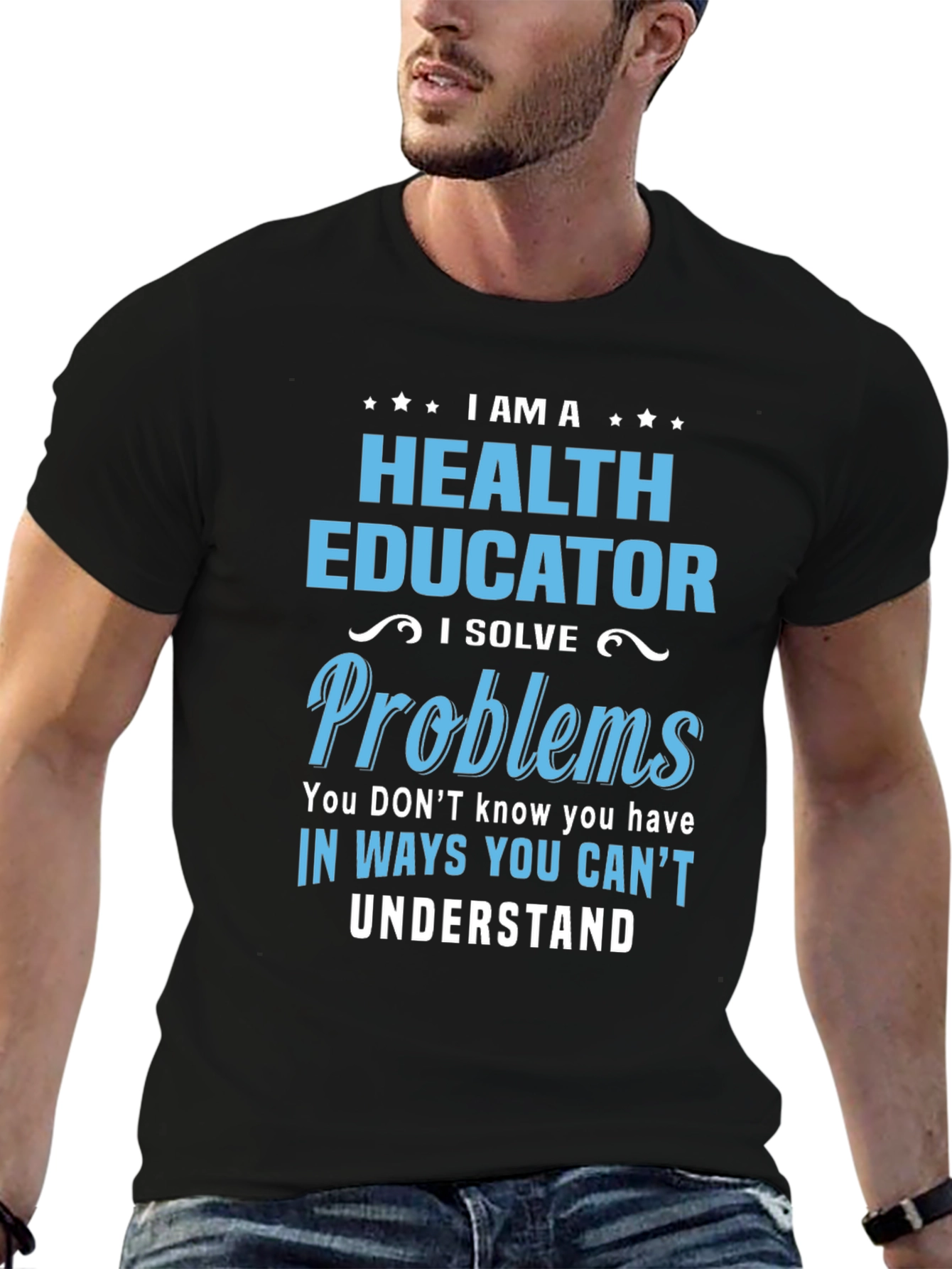 Black Health Educator T-Shirt - I Solve Problems view 6