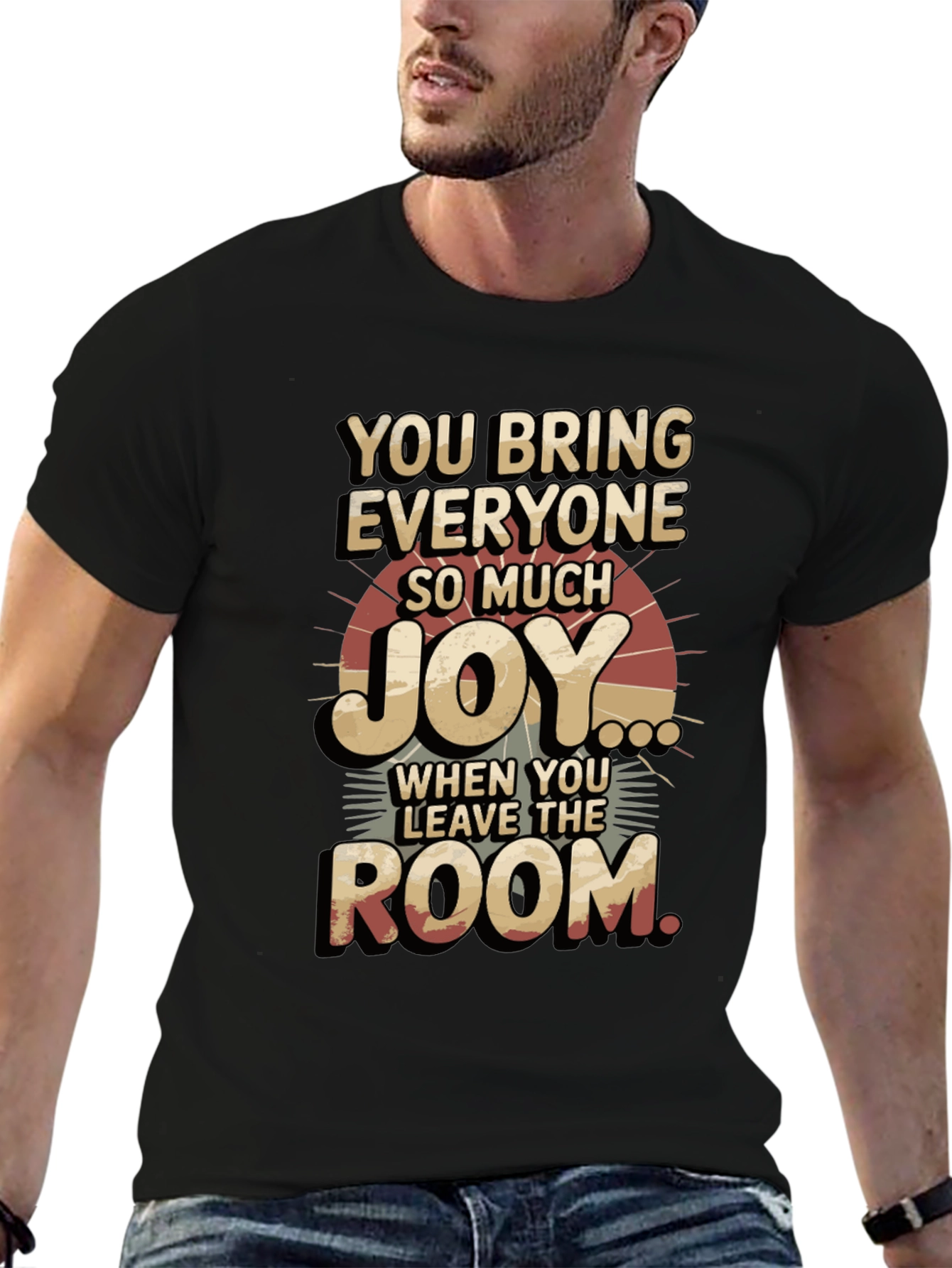 Black Humorous Graphic T-Shirt - You Bring Joy view 6